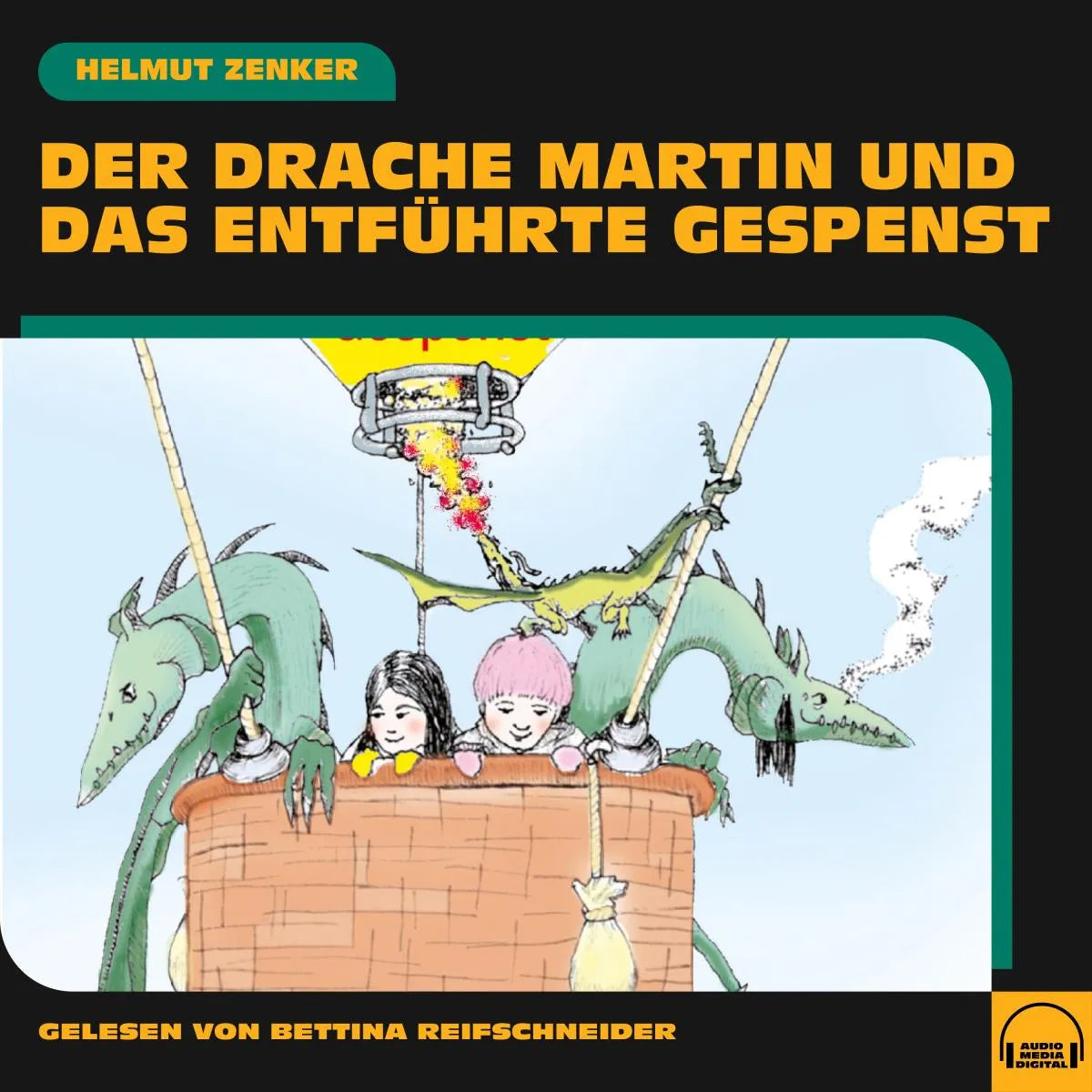 Cover: Der Drache Martin und das entführte Gespenst (Hörbuch Download) von Helmut Zenker