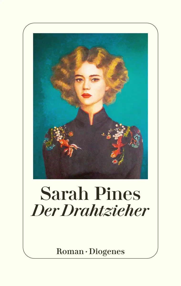 Buchcover von 'Der Drahtzieher' - Gebundene Ausgabe von Sarah Pines