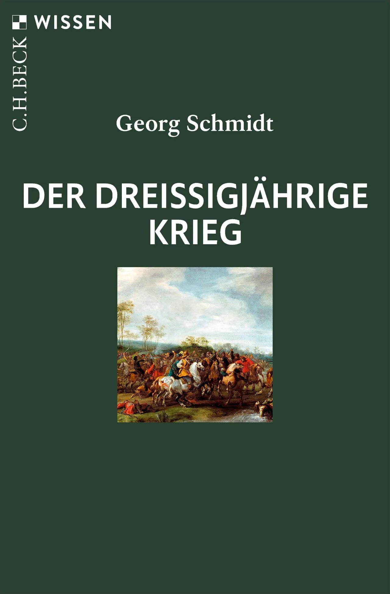 Cover: Der Dreißigjährige Krieg (Taschenbuch) von Georg Schmidt