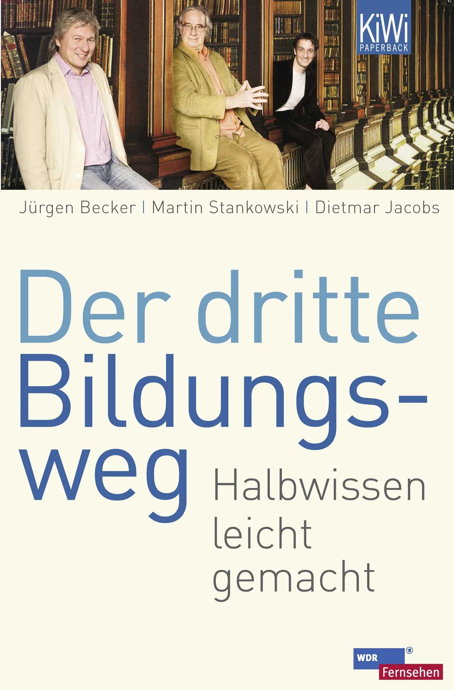 Buchcover von 'Der dritte Bildungsweg' - Taschenbuch von Jürgen Becker