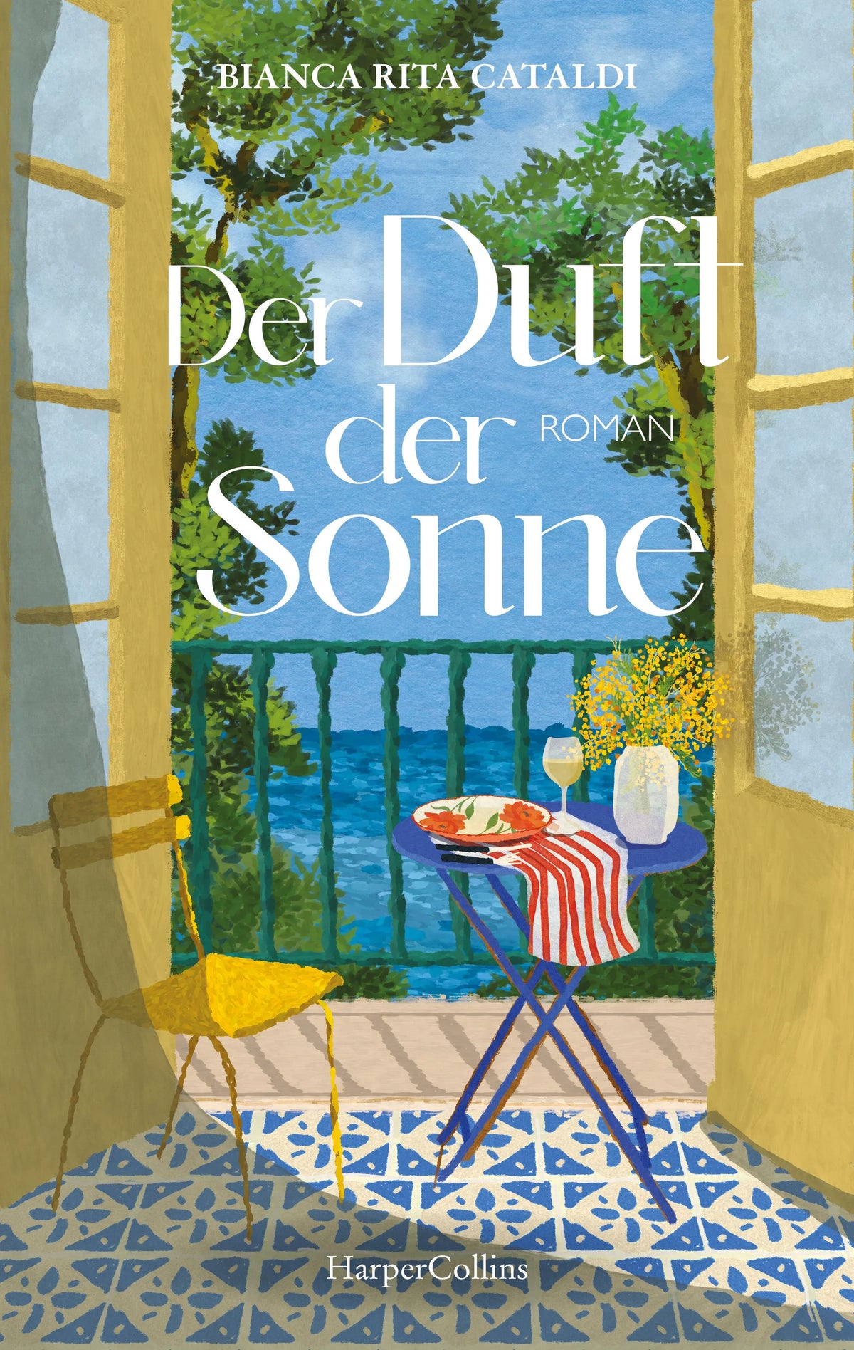 Cover: Der Duft der Sonne (Hardcover) von Bianca Rita Cataldi