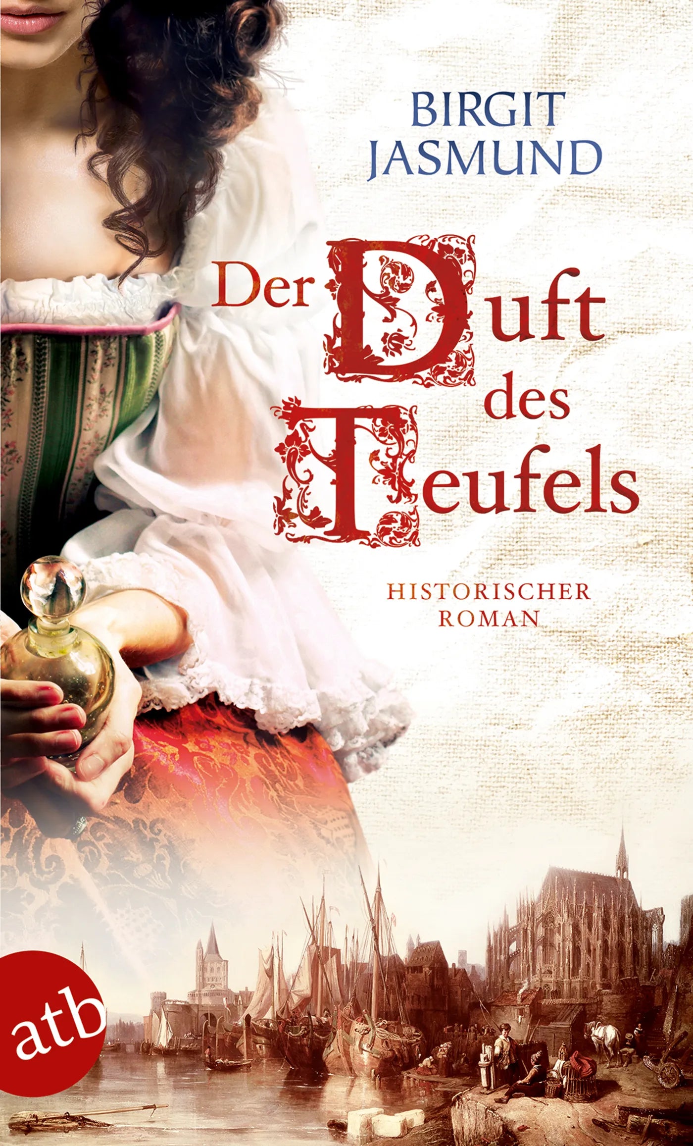 Buchcover von 'Der Duft des Teufels' - Taschenbuch von Birgit Jasmund