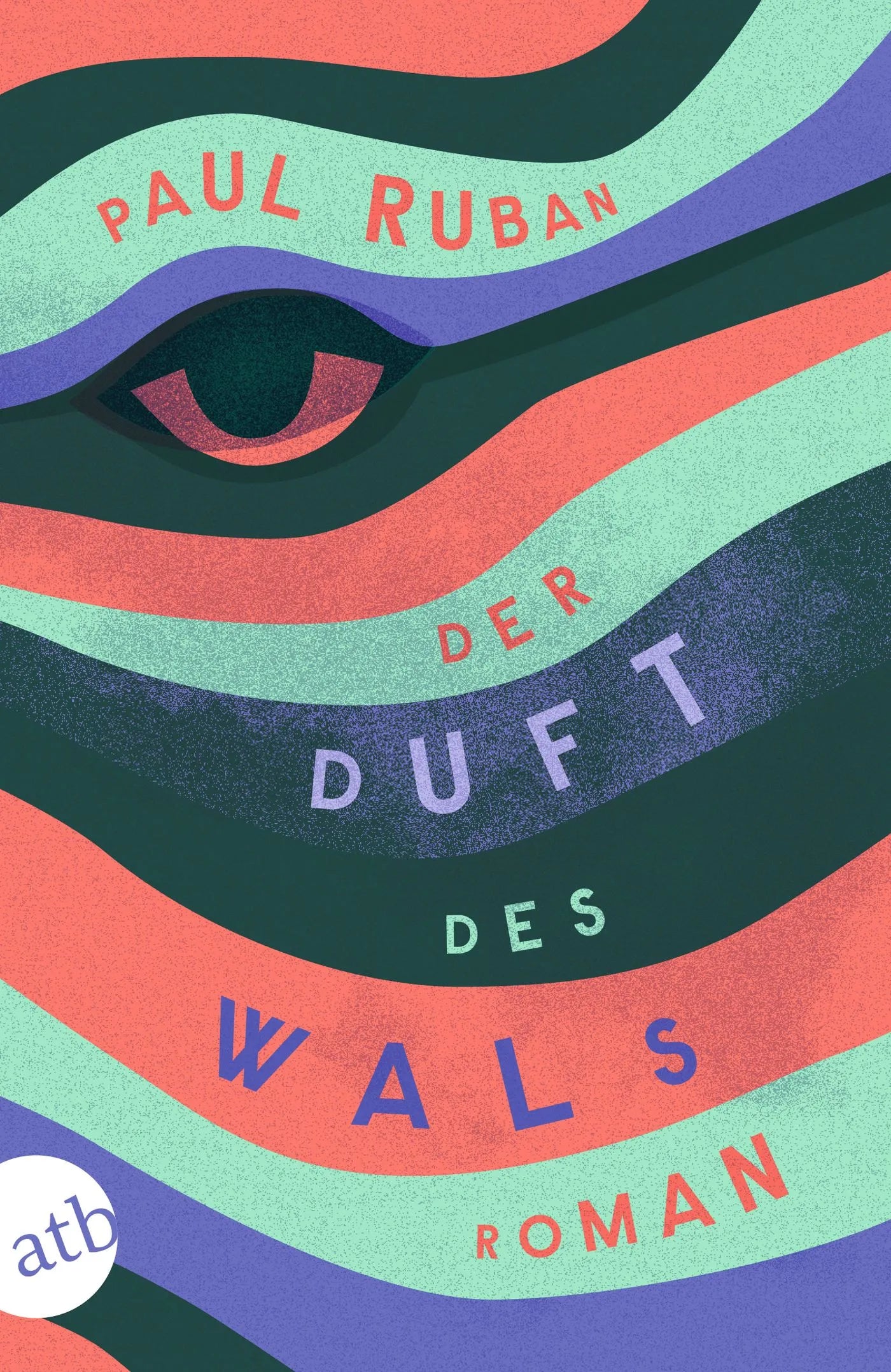 Buchcover von 'Der Duft des Wals' - Taschenbuch von Paul Ruban