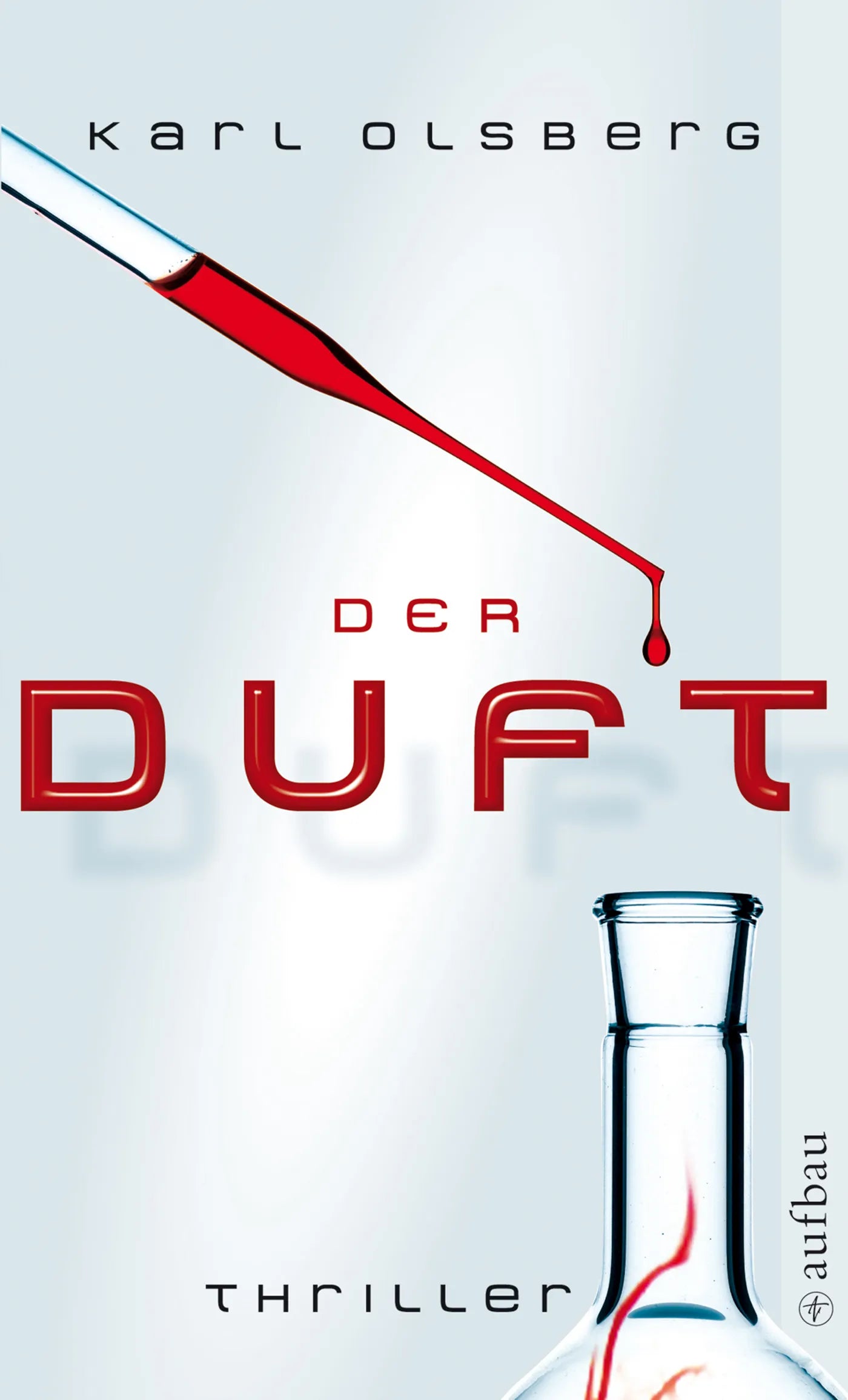 Buchcover von 'Der Duft' - Taschenbuch von Karl Olsberg