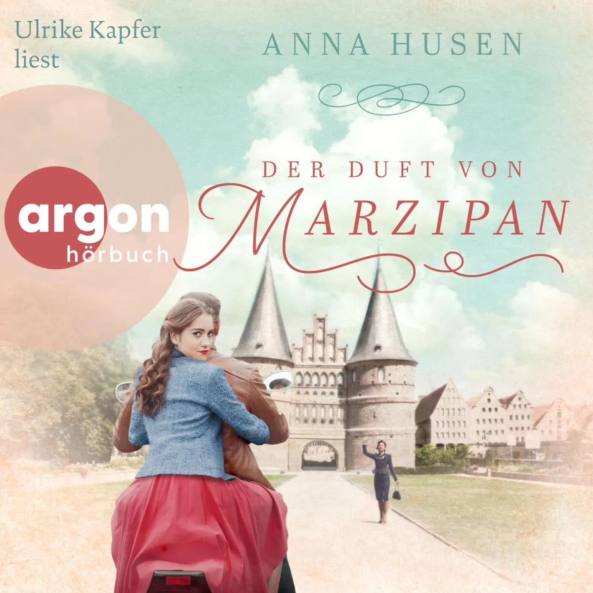 Cover: Der Duft von Marzipan (Hörbuch Download) von Anna Husen