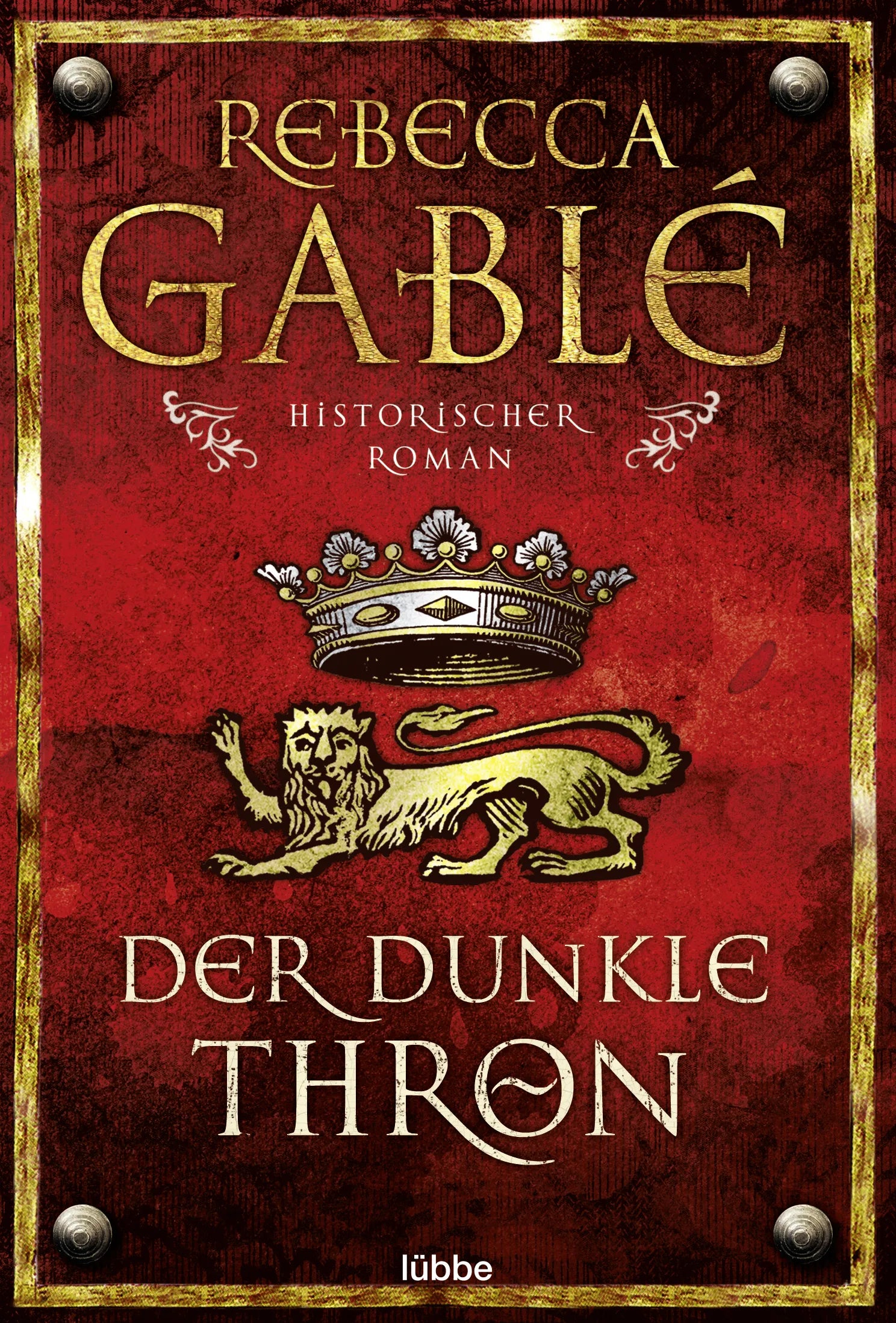 Buchcover von 'Der dunkle Thron' - Taschenbuch von Rebecca Gablé