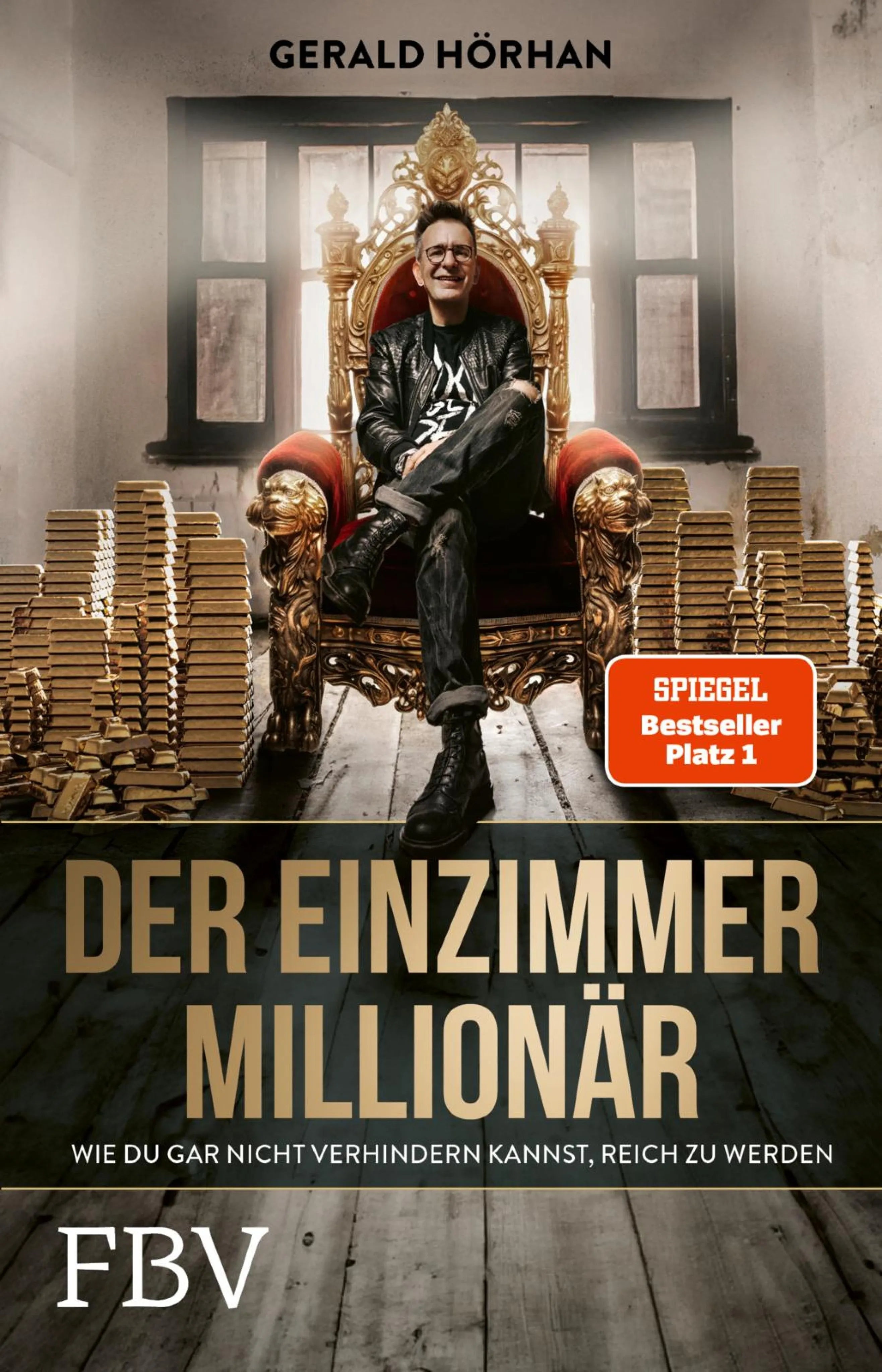 Cover: Der Einzimmer-Millionär (E-Book) von Gerald Hörhan