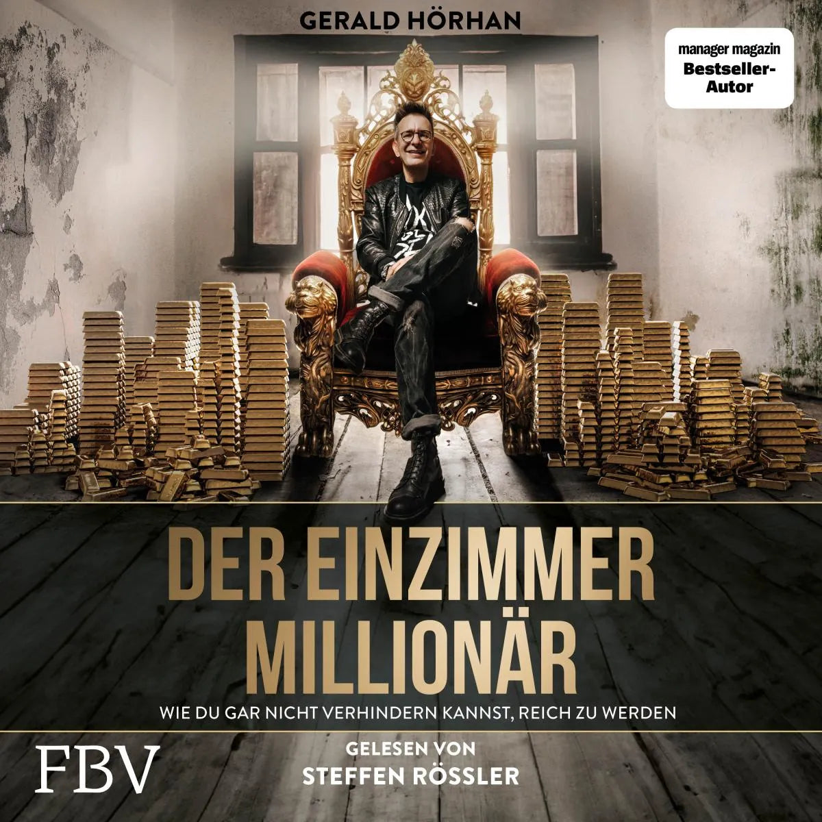 Cover: Der Einzimmer-Millionär (Hörbuch Download) von Gerald Hörhan