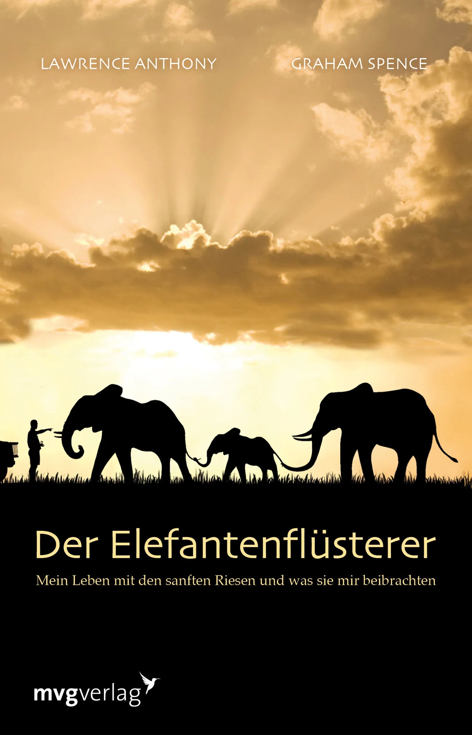 Buchcover von 'Der Elefantenflüsterer' - Taschenbuch von Laurence Anthony