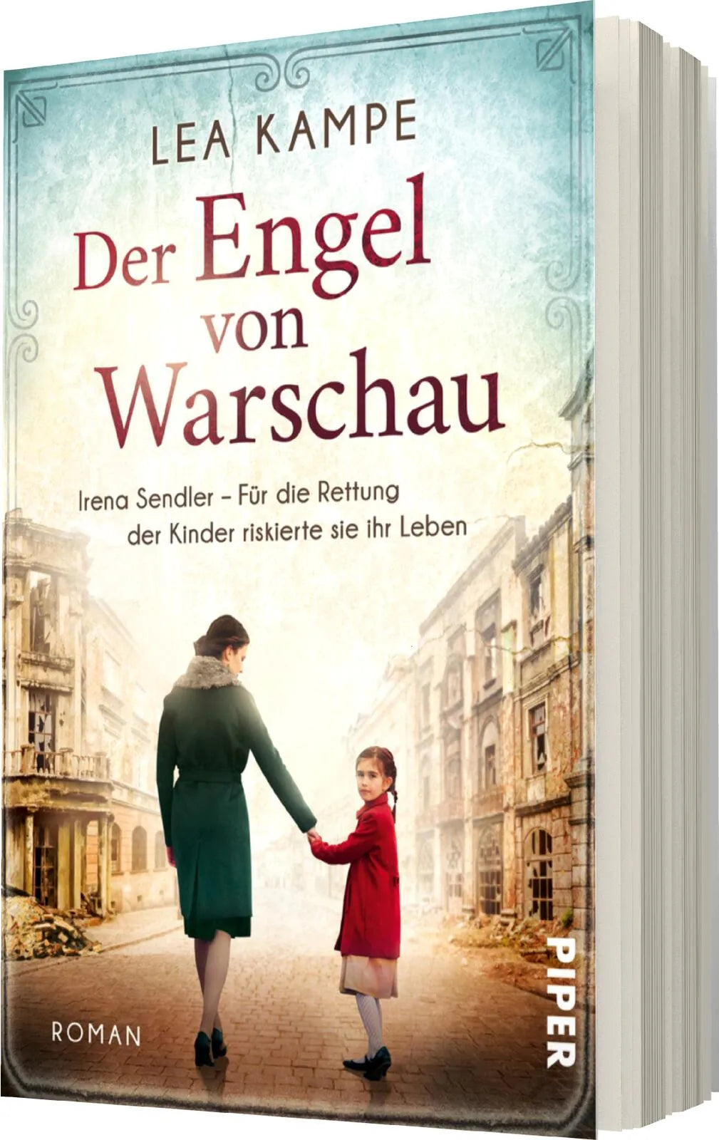 Lea Kampe - Der Engel von Warschau