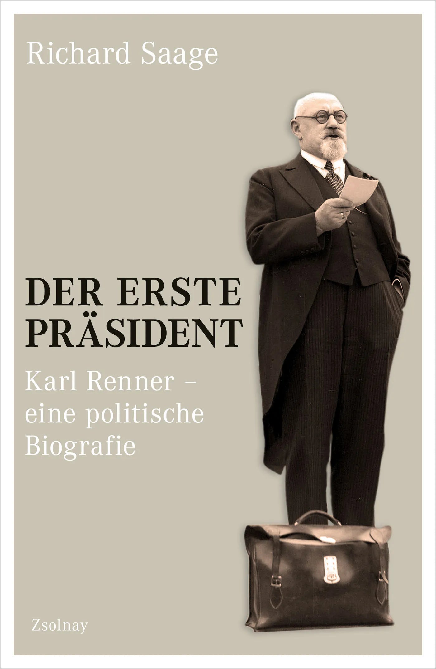 Buchcover von 'Der erste Präsident' - Gebundene Ausgabe von Richard Saage