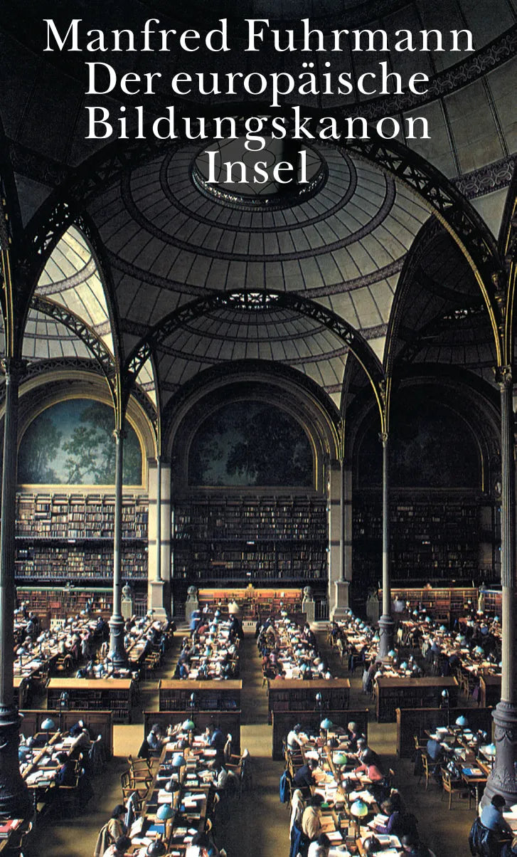 Buchcover von 'Der europäische Bildungskanon des bürgerlichen Zeitalters' - Gebundene Ausgabe von Manfred Fuhrmann