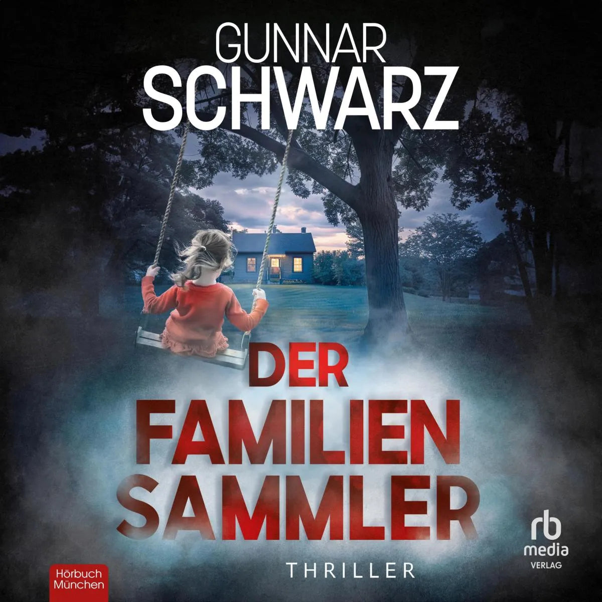 Cover: Der Familiensammler (Hörbuch Download) von Gunnar Schwarz