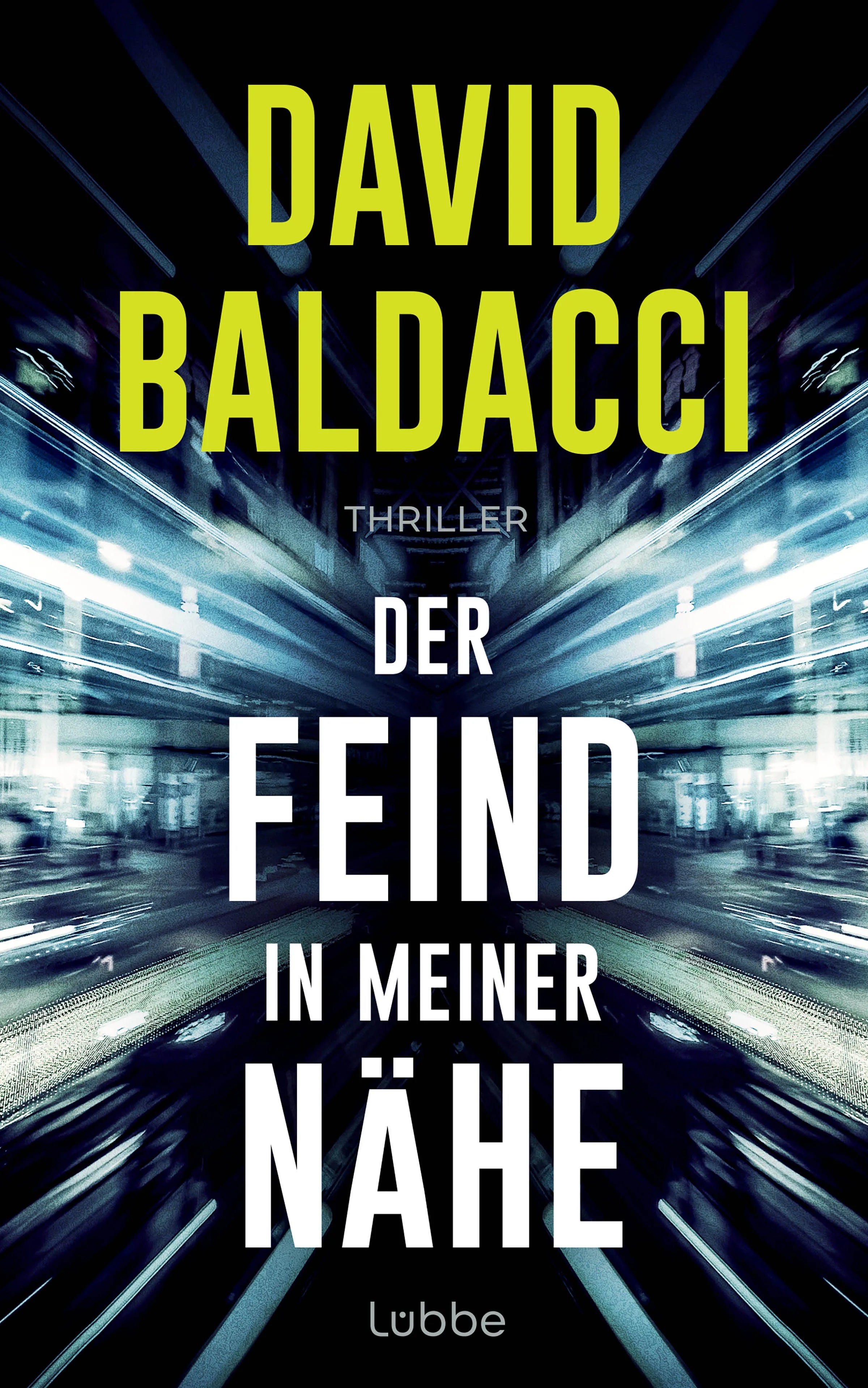 Cover: Der Feind in meiner Nähe (E-Book) von David Baldacci