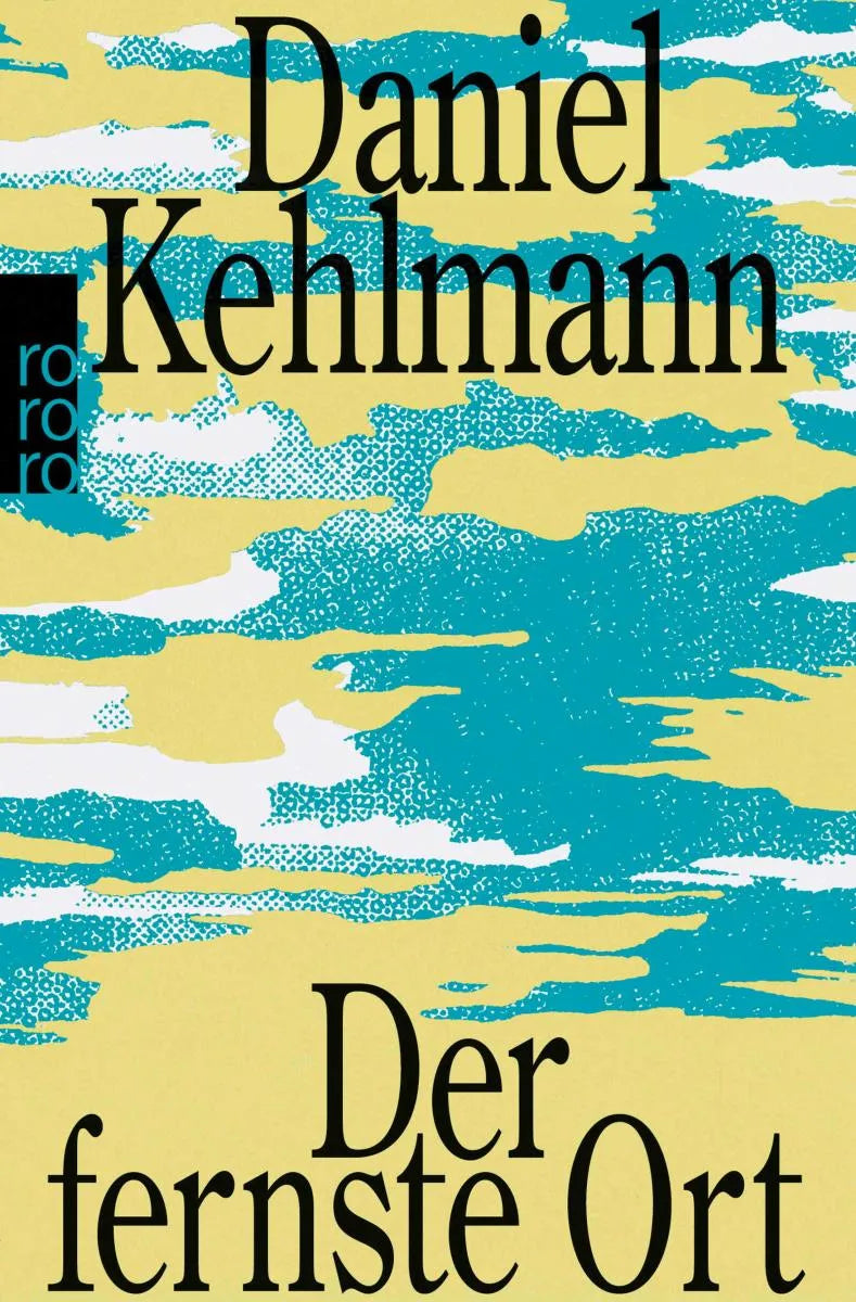Cover: Der fernste Ort (E-Book) von Daniel Kehlmann
