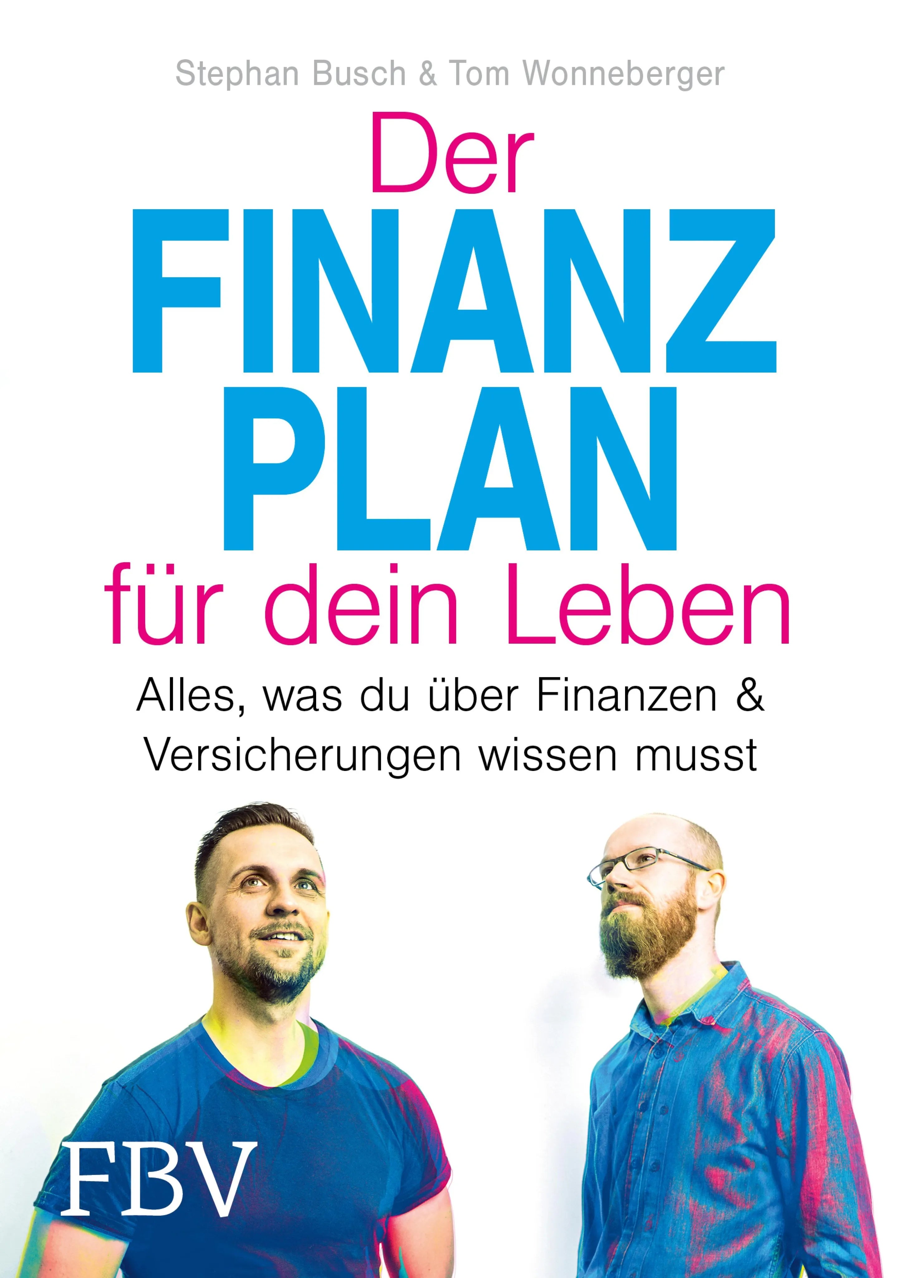 Cover: Der Finanzplan für dein Leben (E-Book) von Stephan Busch