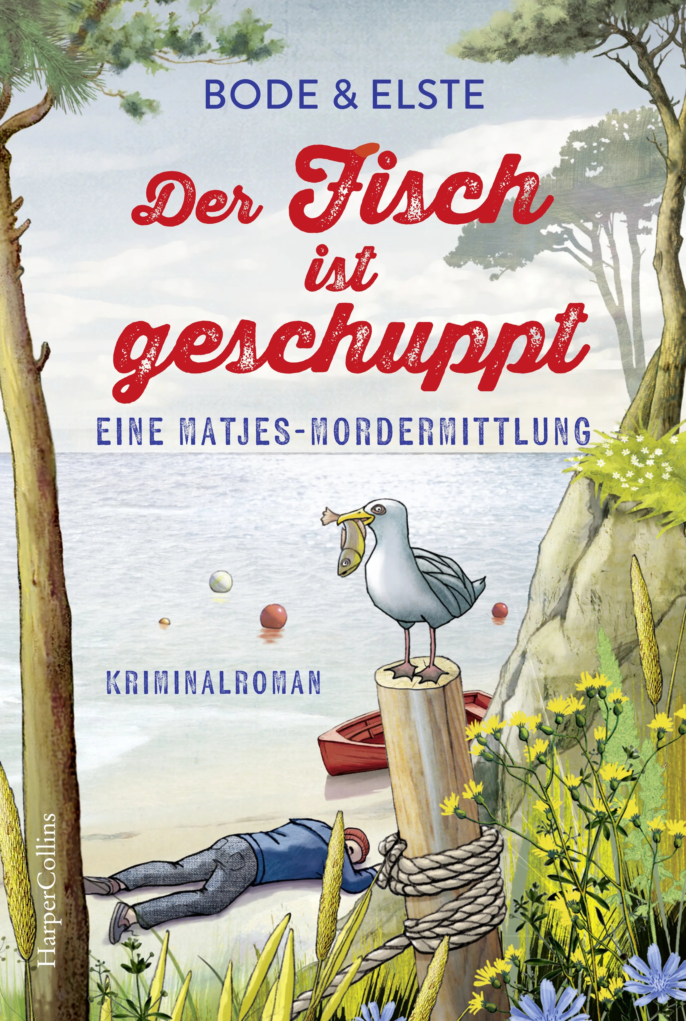 Buchcover von 'Der Fisch ist geschuppt – Eine Matjes-Mordermittlung' - Taschenbuch von Bode & Elste
