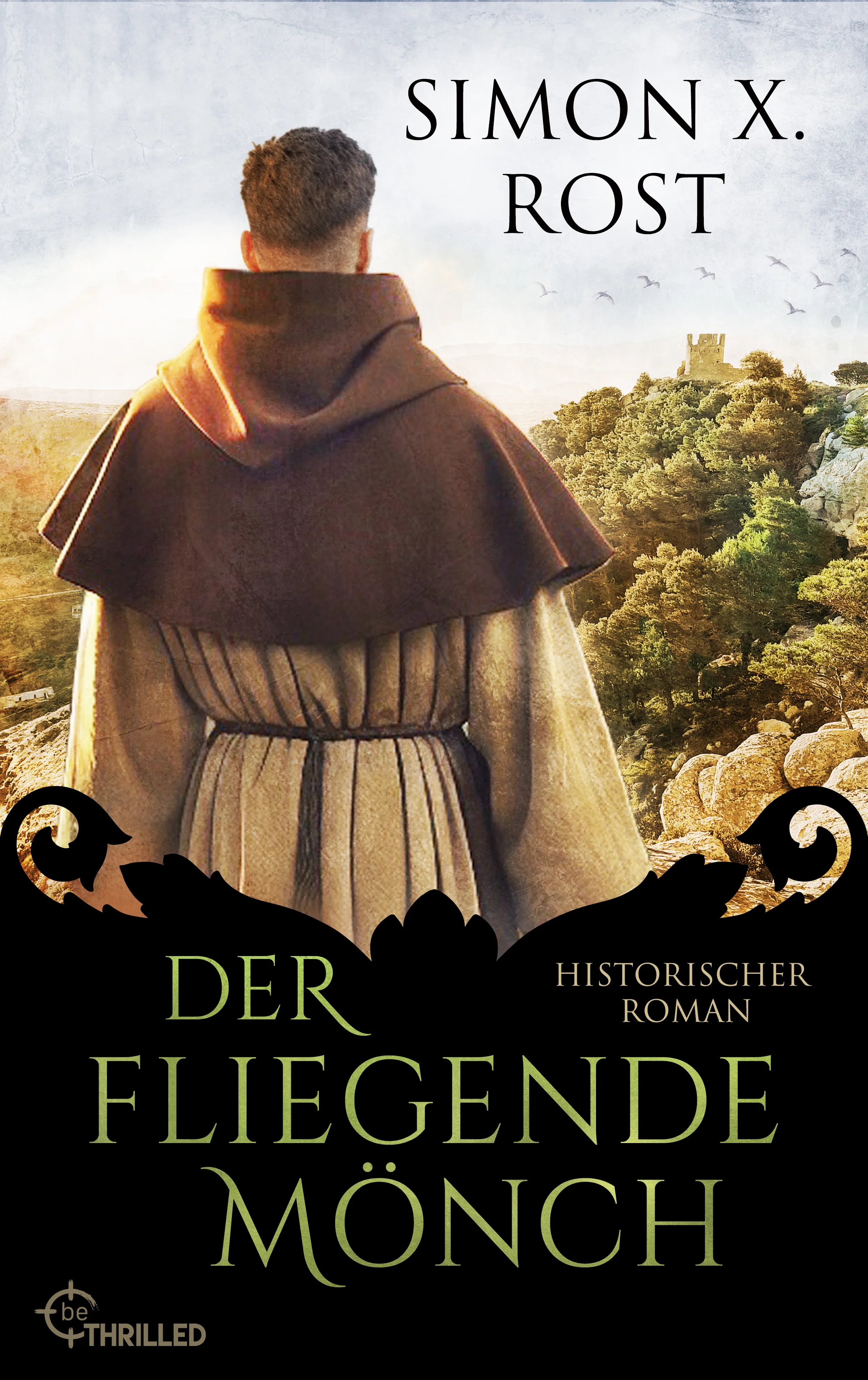 Cover: Der fliegende Mönch (E-Book) von Simon X. Rost