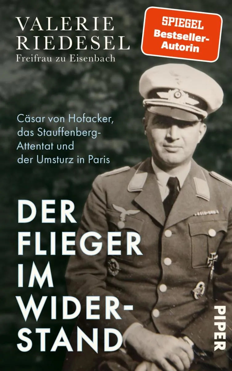 Cover: Der Flieger im Widerstand (E-Book) von Valerie Riedesel Freifrau zu Eisenbach