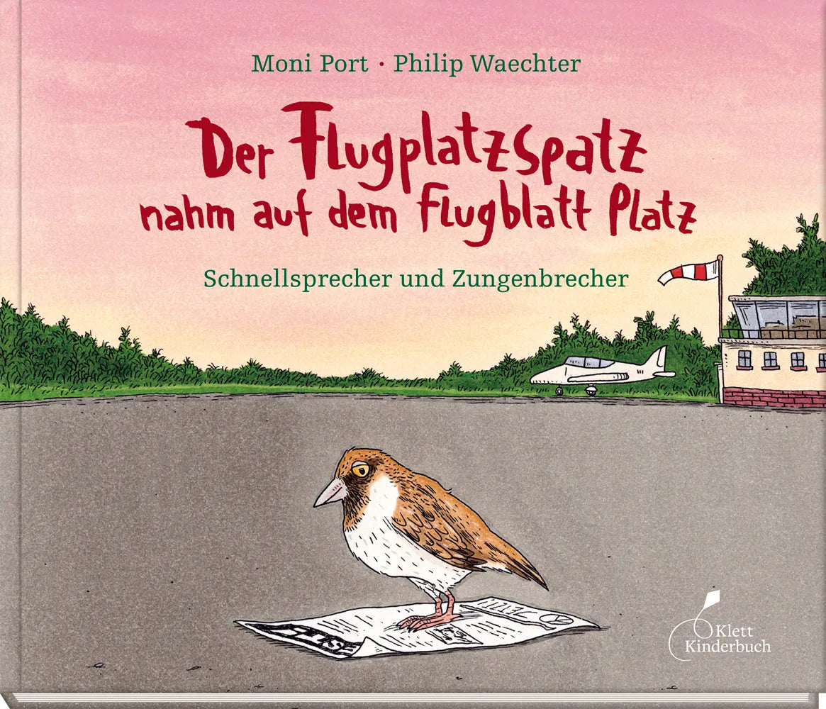 Buchcover von 'Der Flugplatzspatz nahm auf dem Flugblatt Platz' - Gebundene Ausgabe von Moni Port