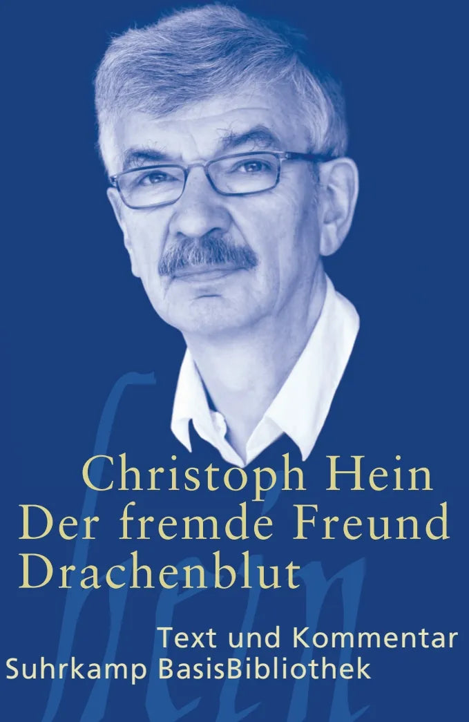 Buchcover von 'Der fremde Freund / Drachenblut' - Taschenbuch von Christoph Hein