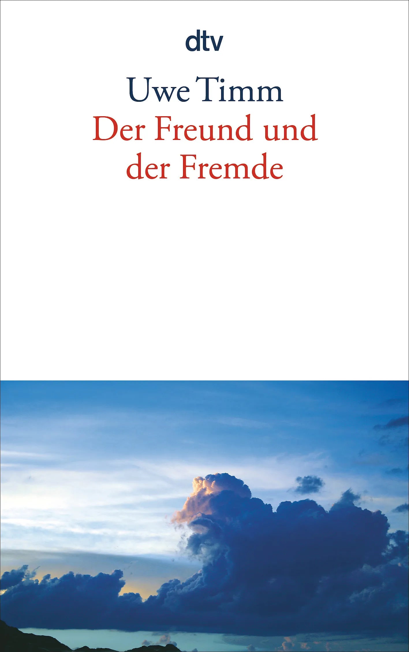 Buchcover von 'Der Freund und der Fremde' - Taschenbuch von Uwe Timm