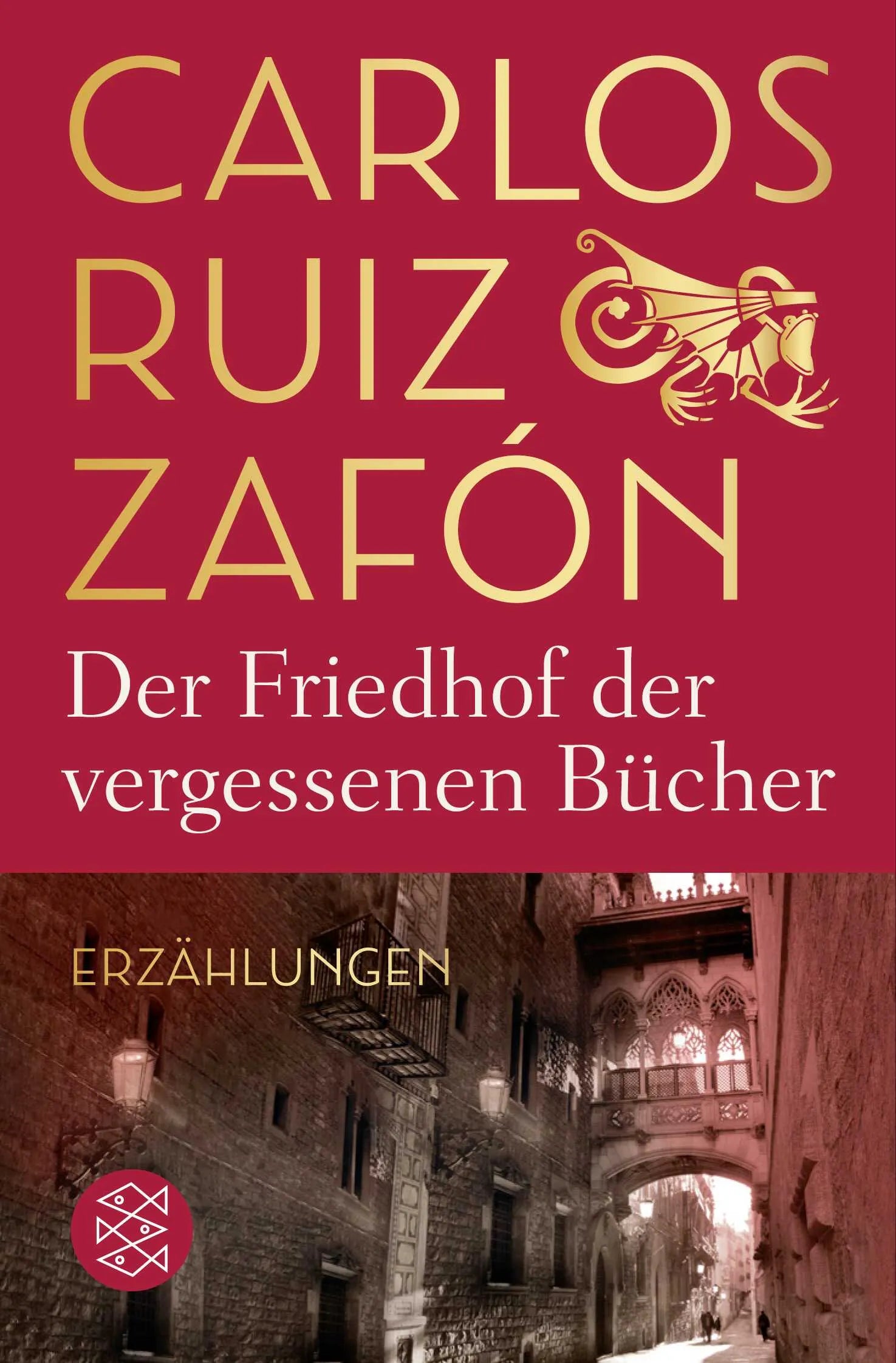 Buchcover von 'Der Friedhof der vergessenen Bücher' - Taschenbuch von Carlos Ruiz Zafón