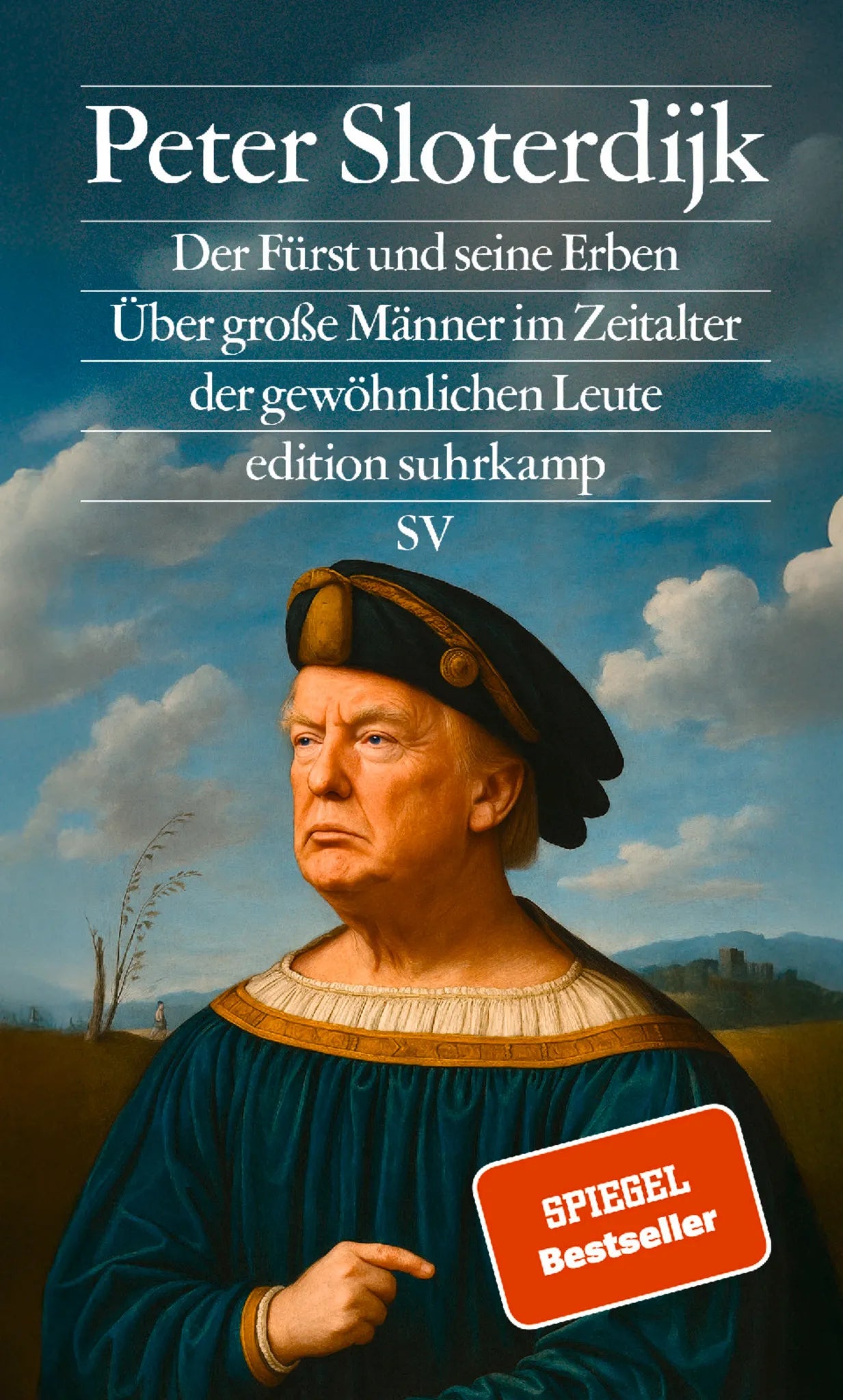 Cover: Der Fürst und seine Erben (Paperback) von Peter Sloterdijk