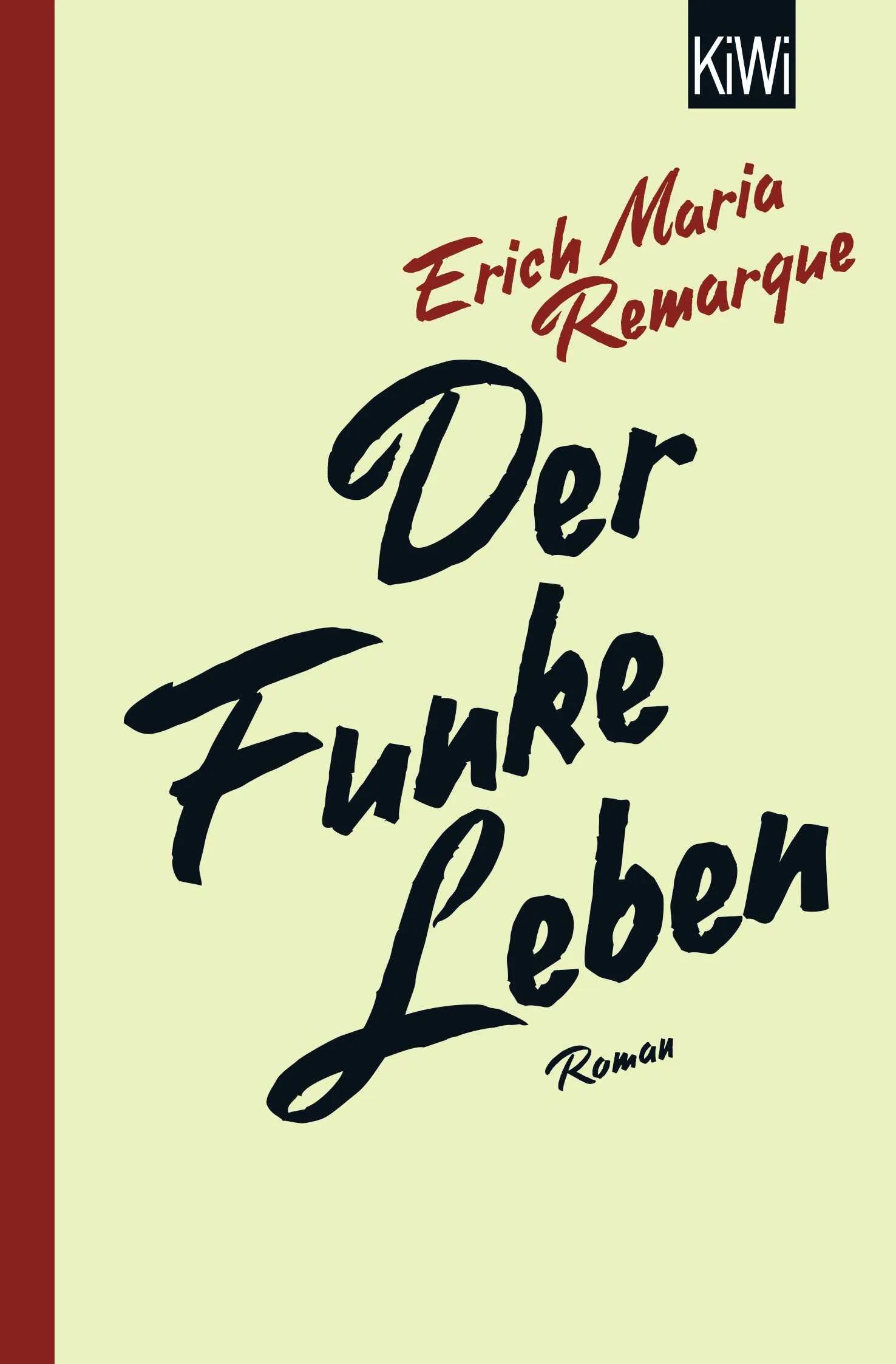 Buchcover von 'Der Funke Leben' - Taschenbuch von E.M. Remarque