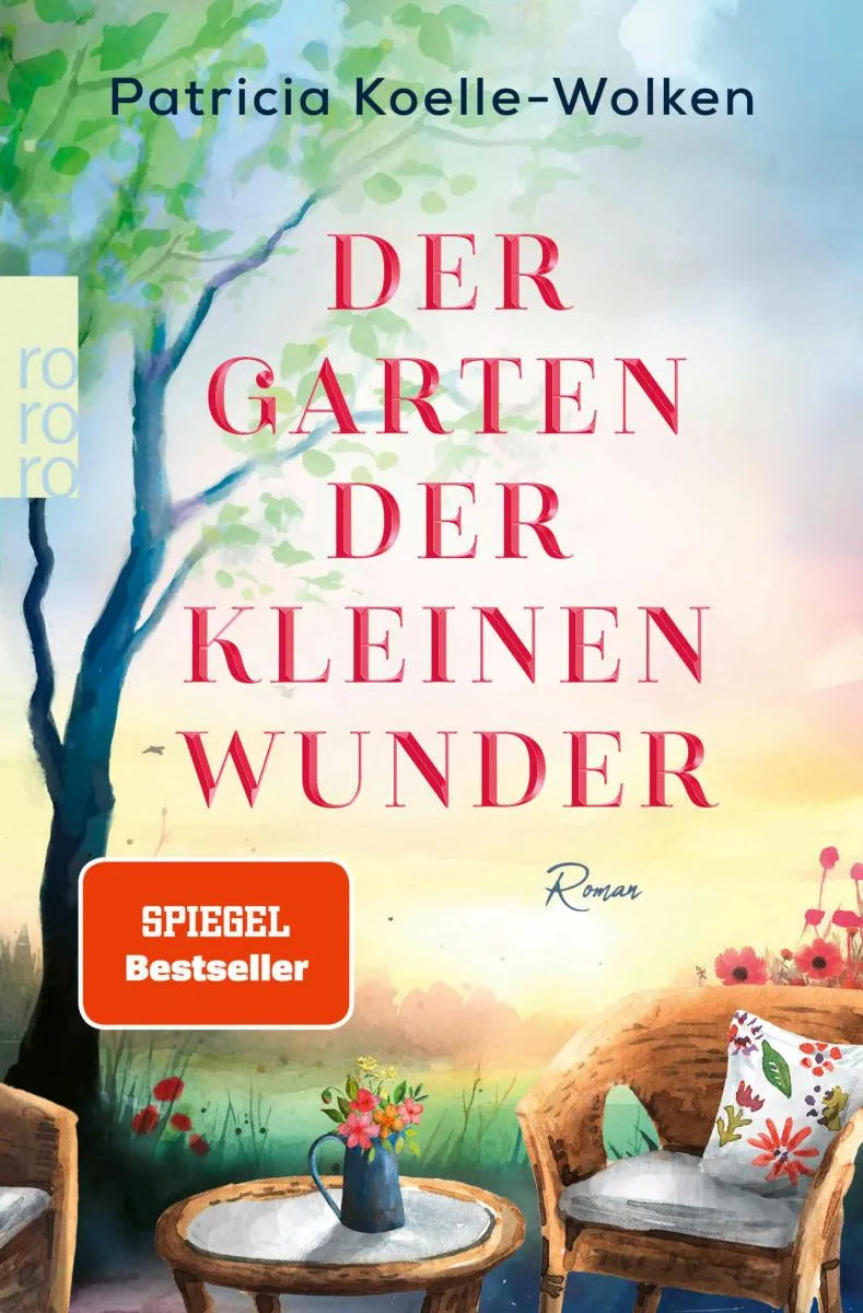 Cover: Der Garten der kleinen Wunder (E-Book) von Patricia Koelle-Wolken