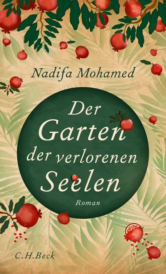 Buchcover von 'Der Garten der verlorenen Seelen' - Gebundene Ausgabe von Nadifa Mohamed