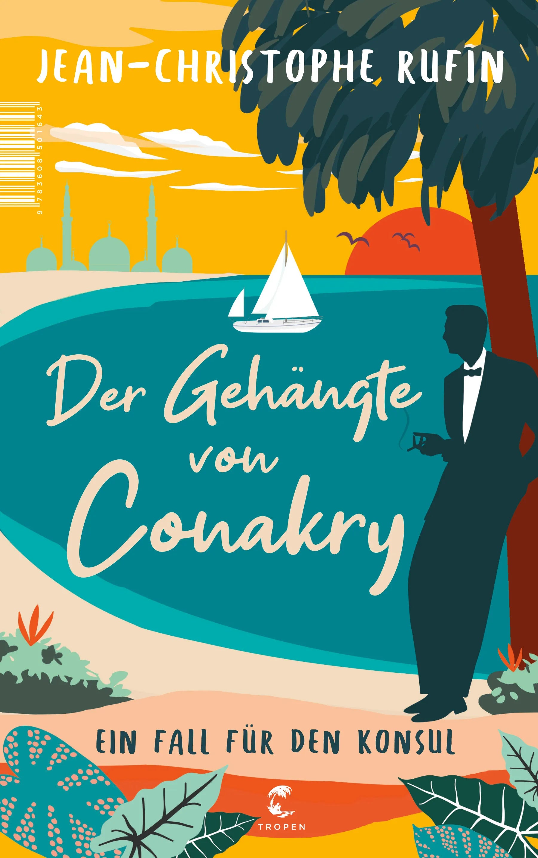 Buchcover von 'Der Gehängte von Conakry' - Paperback von Jean-Christophe Rufin
