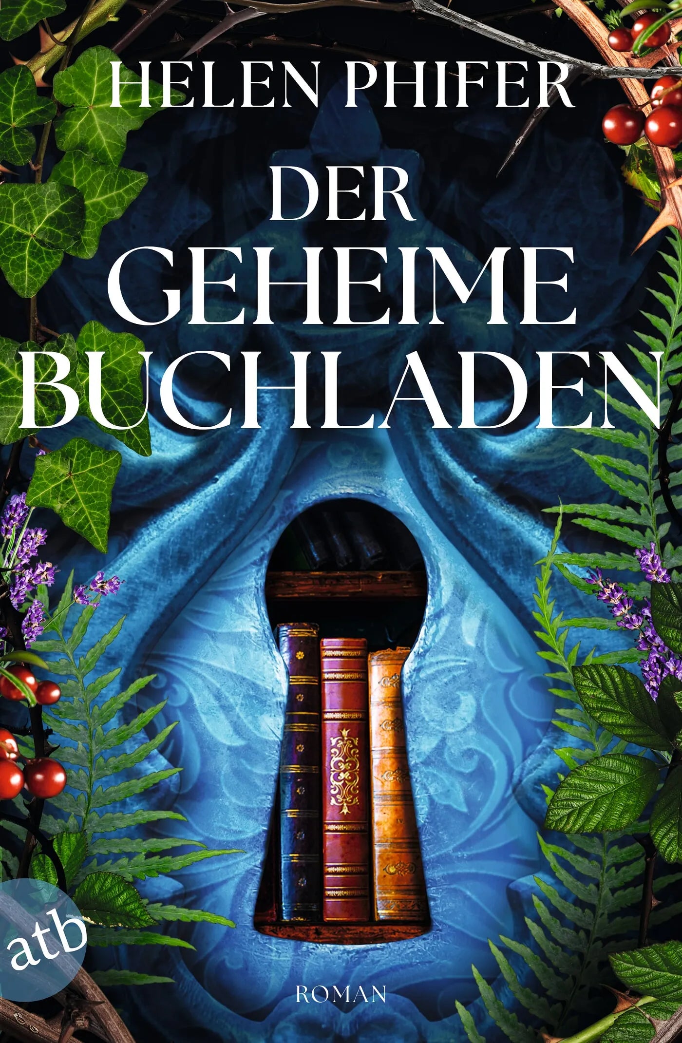 Detailansicht: Der geheime Buchladen (Taschenbuch)