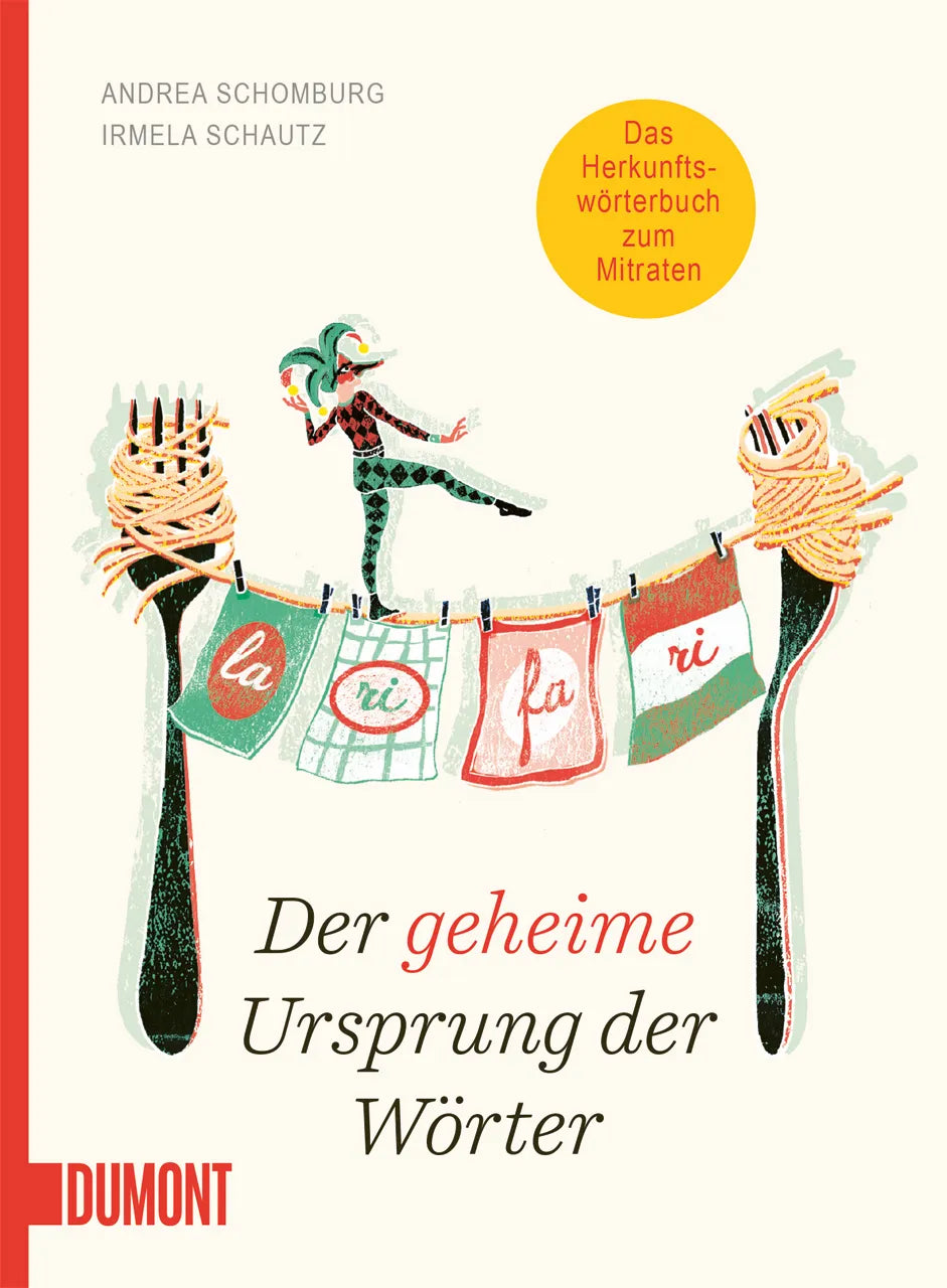 Buchcover von 'Der geheime Ursprung der Wörter' - Taschenbuch von Andrea Schomburg