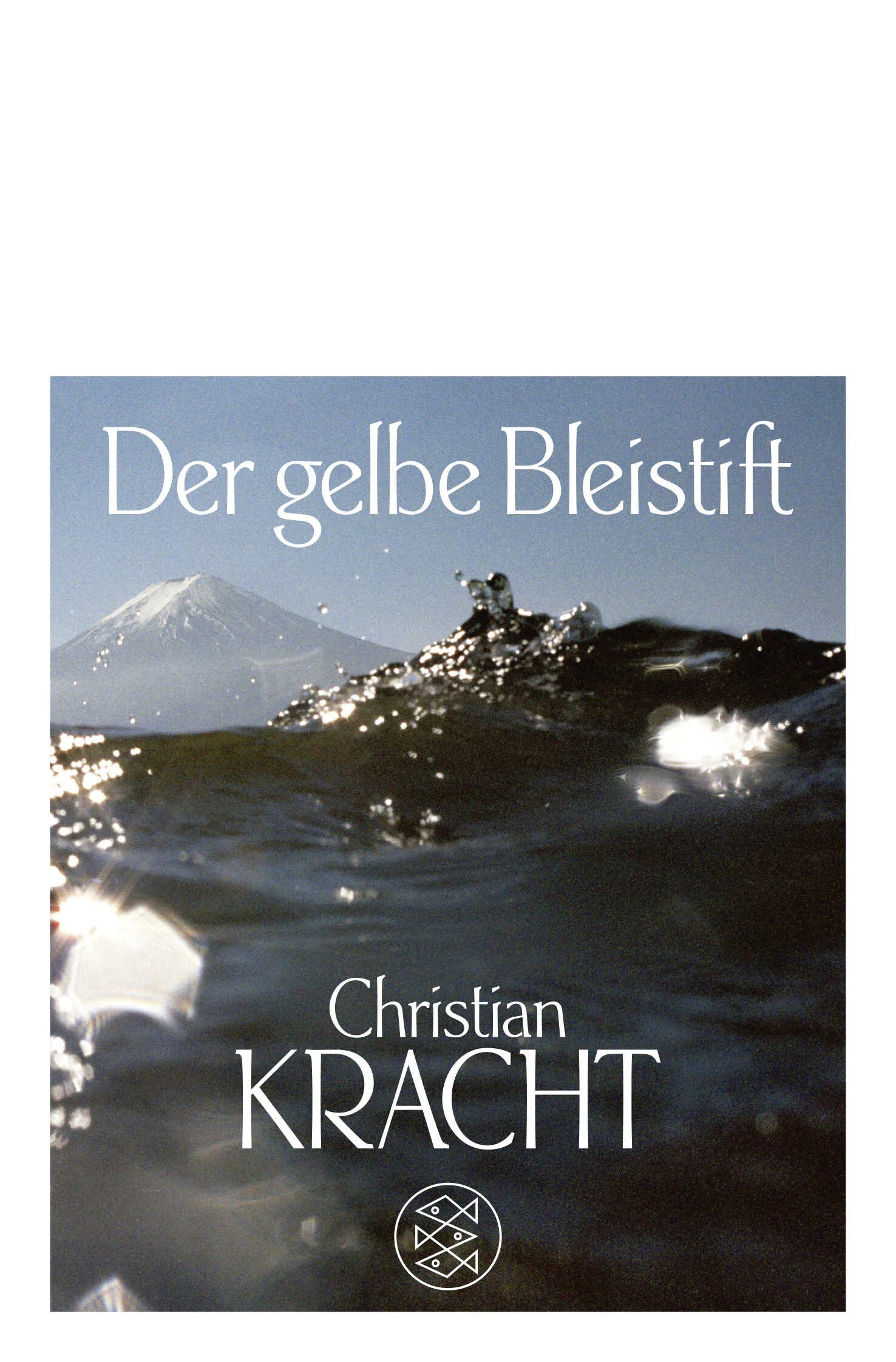 Buchcover von 'Der gelbe Bleistift' - Taschenbuch von Christian Kracht