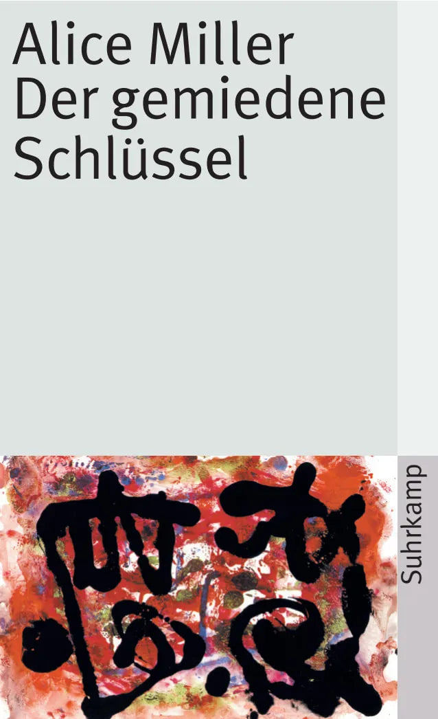 Buchcover von 'Der gemiedene Schlüssel' - Taschenbuch von Alice Miller