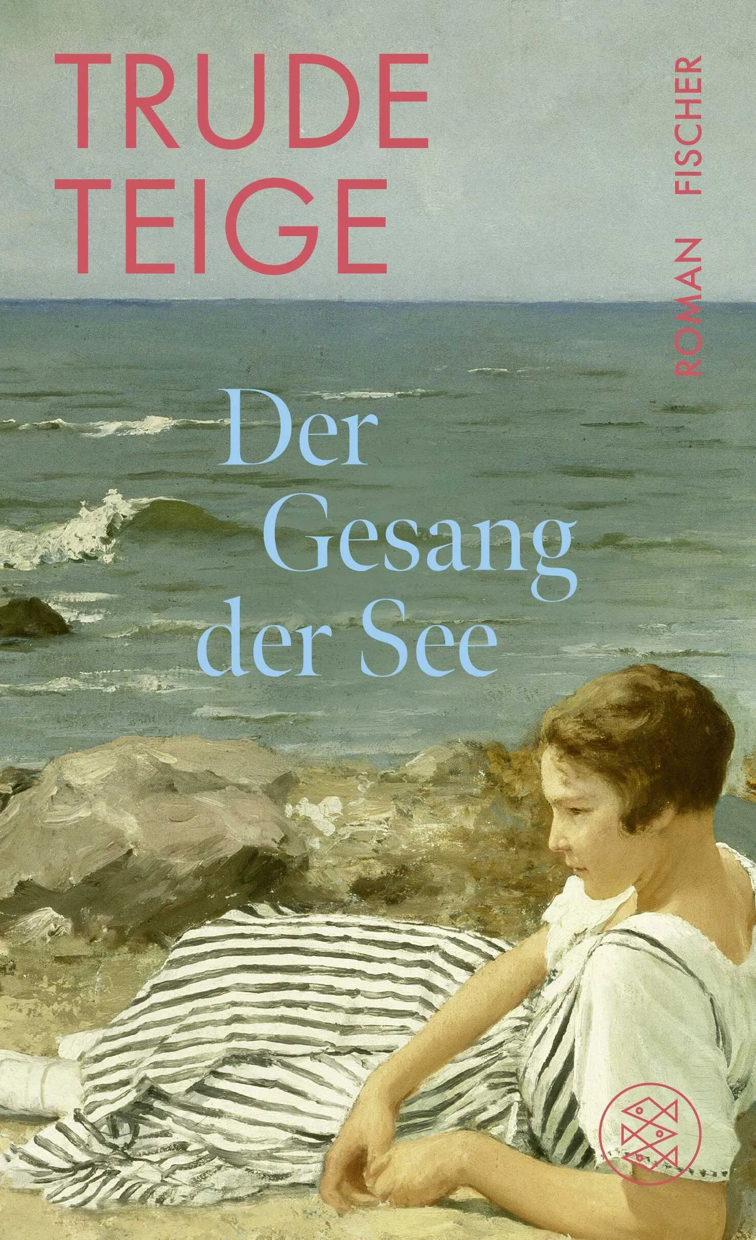 Buchcover von 'Der Gesang der See' - Gebundene Ausgabe von Trude Teige