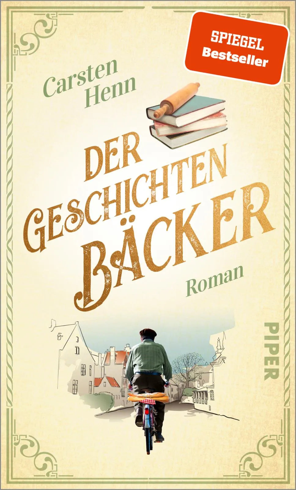 Buchcover von 'Der Geschichtenbäcker' - Gebundene Ausgabe von Carsten Henn