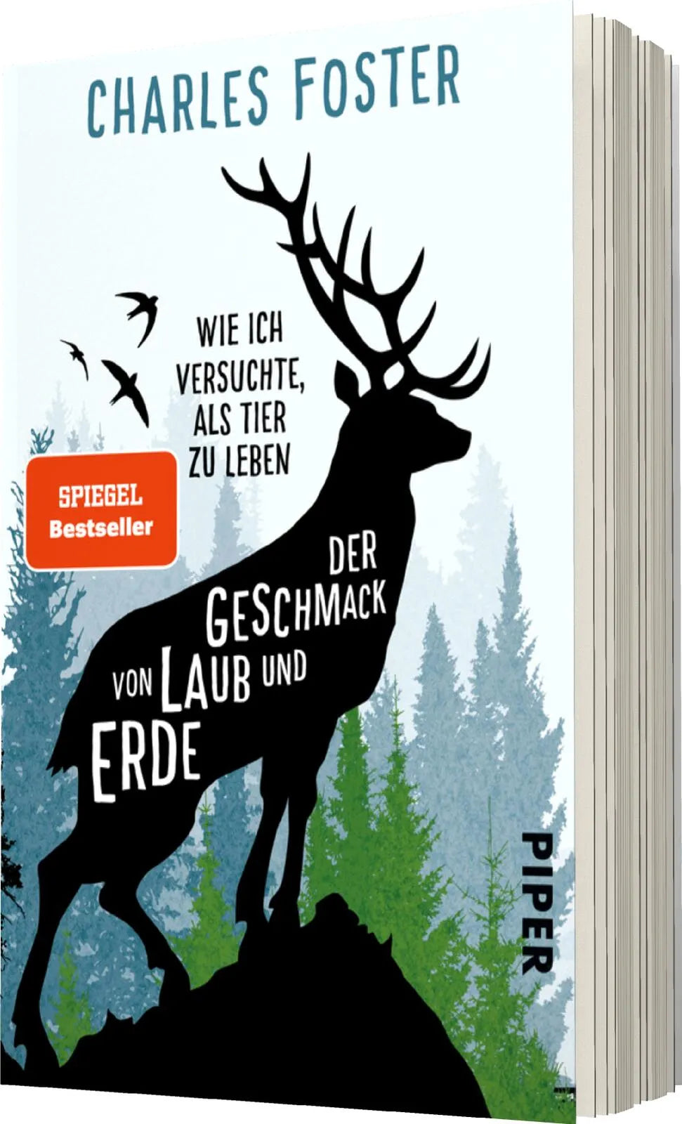 Charles Foster - Der Geschmack von Laub und Erde