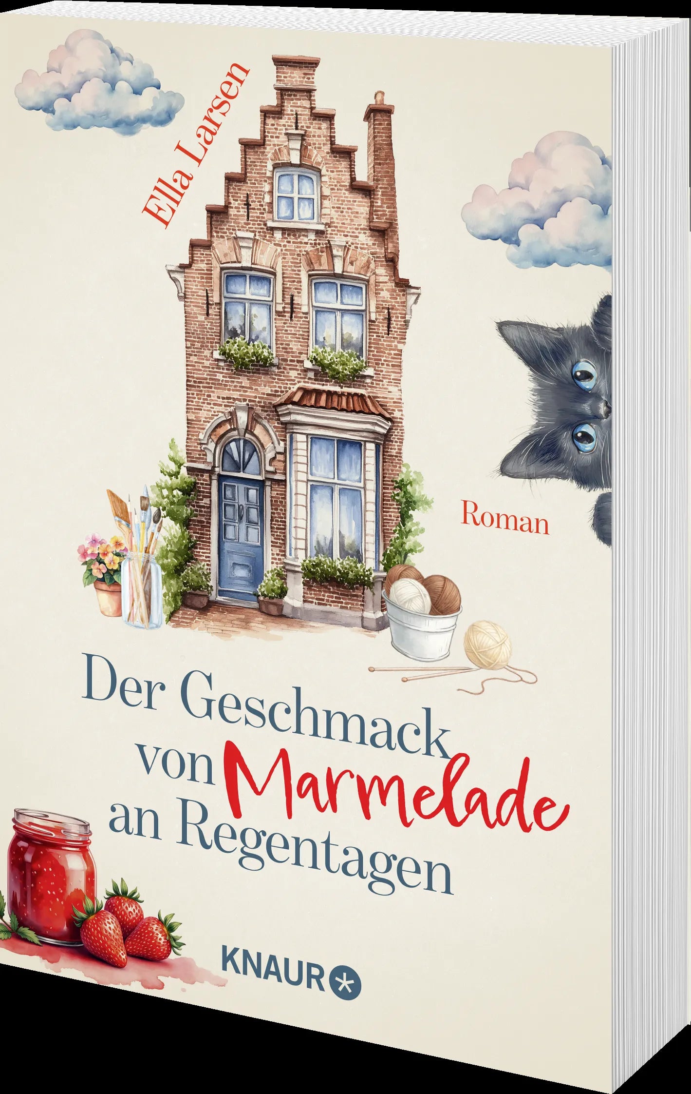 Ella Larsen - Der Geschmack von Marmelade an Regentagen