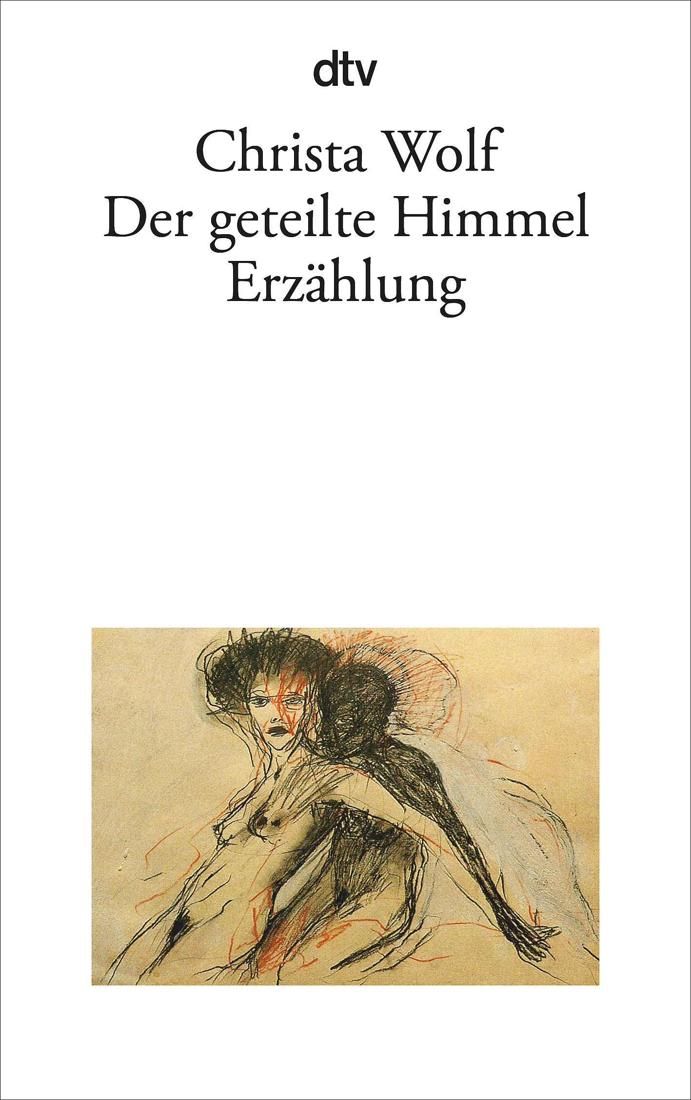 Buchcover von 'Der geteilte Himmel' - Taschenbuch von Christa Wolf
