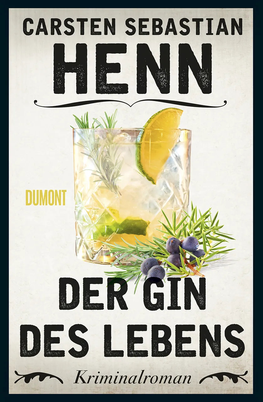 Buchcover von 'Der Gin des Lebens' - Paperback von Carsten Sebastian Henn