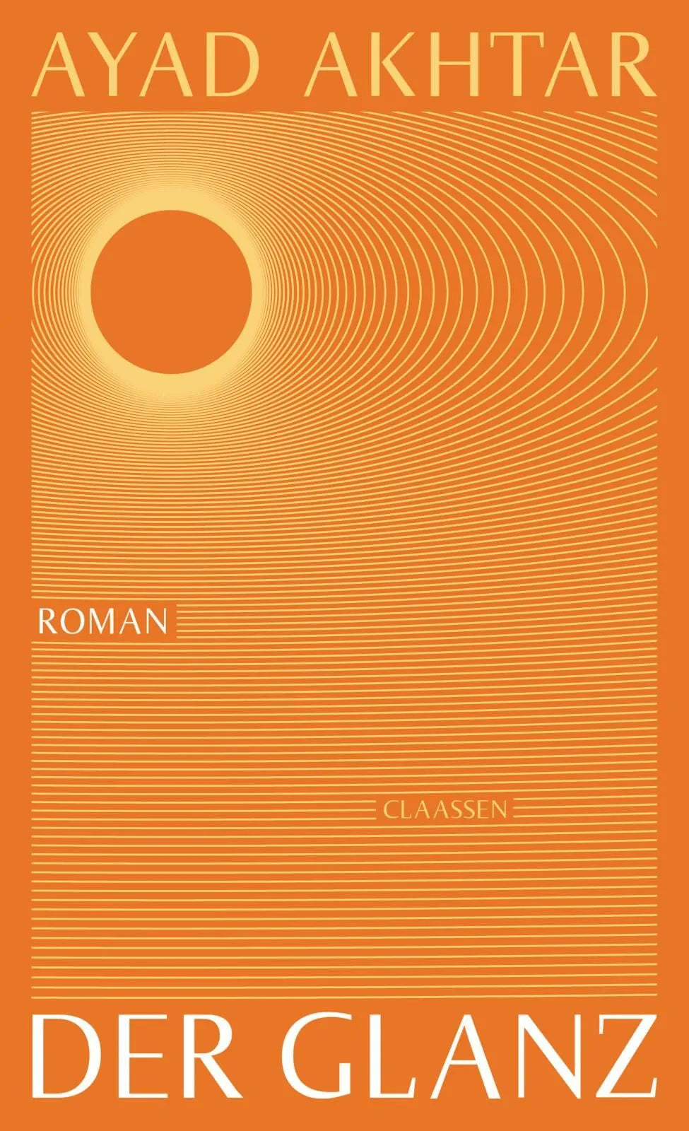 Cover: Der Glanz (Hardcover) von Ayad Akhtar