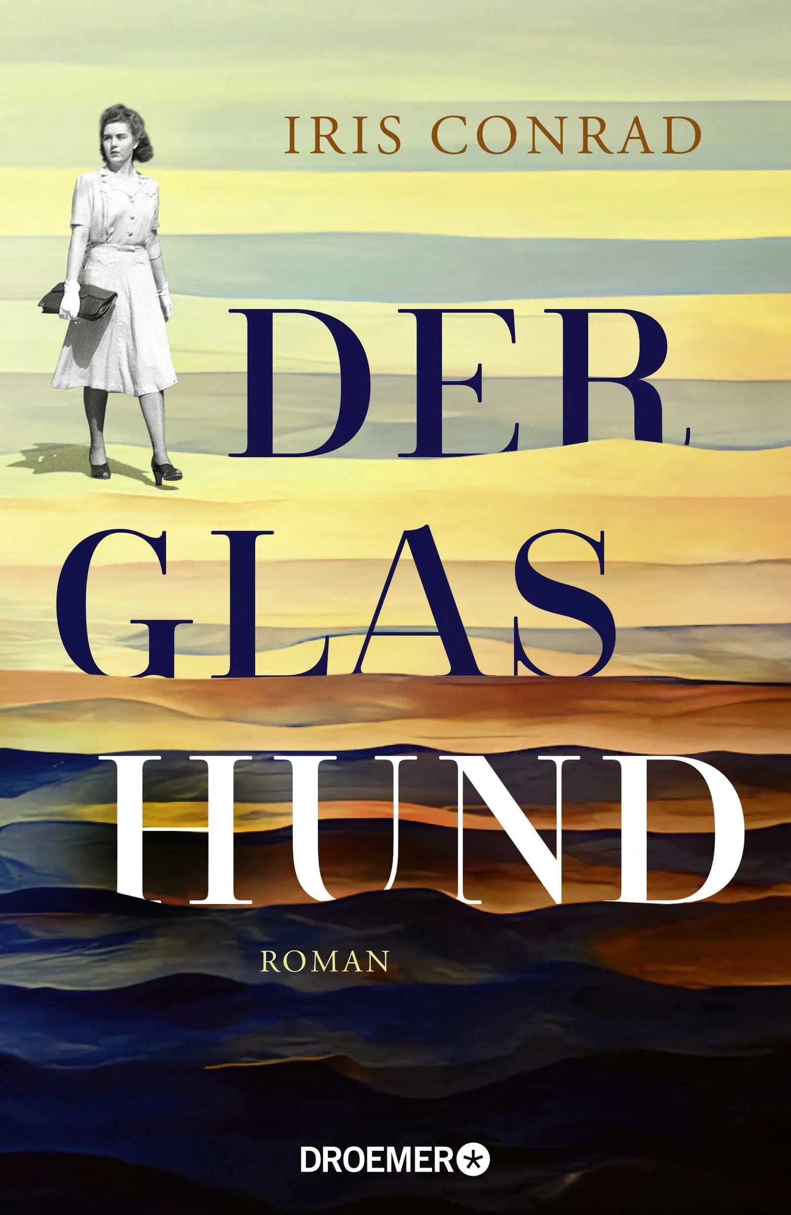 Buchcover von 'Der Glashund' - Gebundene Ausgabe von Iris Conrad