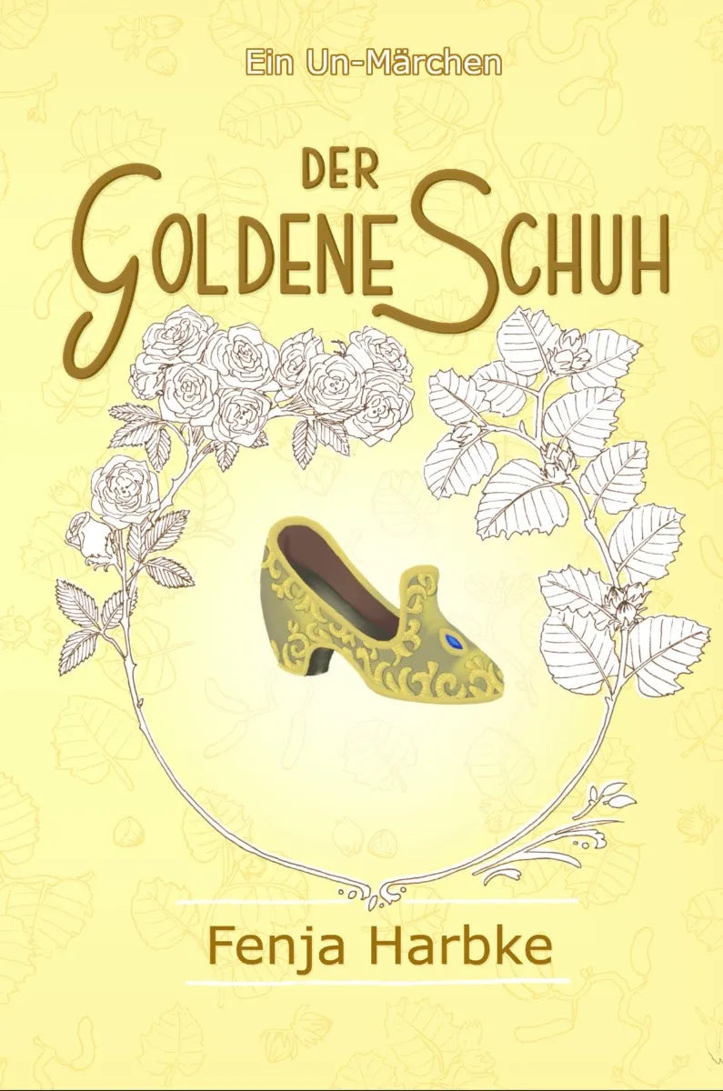 Cover: Der goldene Schuh (E-Book) von Fenja Harbke