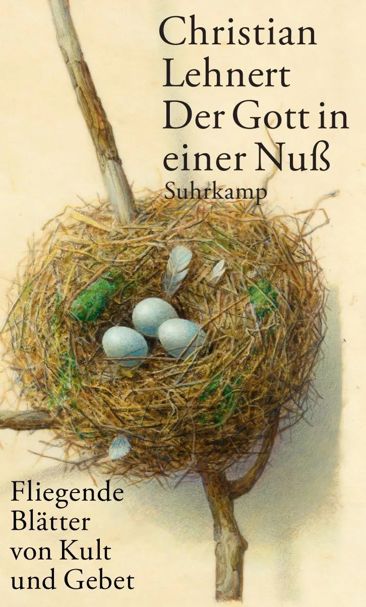 Buchcover von 'Der Gott in einer Nuß' - Gebundene Ausgabe von Christian Lehnert