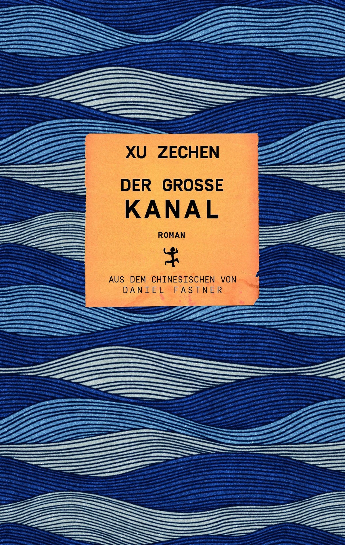 Cover: Der große Kanal (E-Book) von Xu Zechen