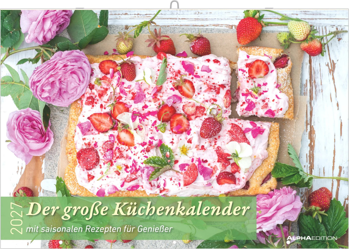 Wandkalender: Der große Küchenkalender - mit saisonalen Rezepten für Genießer 2027