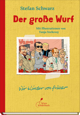 Buchcover von 'Der große Wurf' - Gebundene Ausgabe von Stefan Schwarz