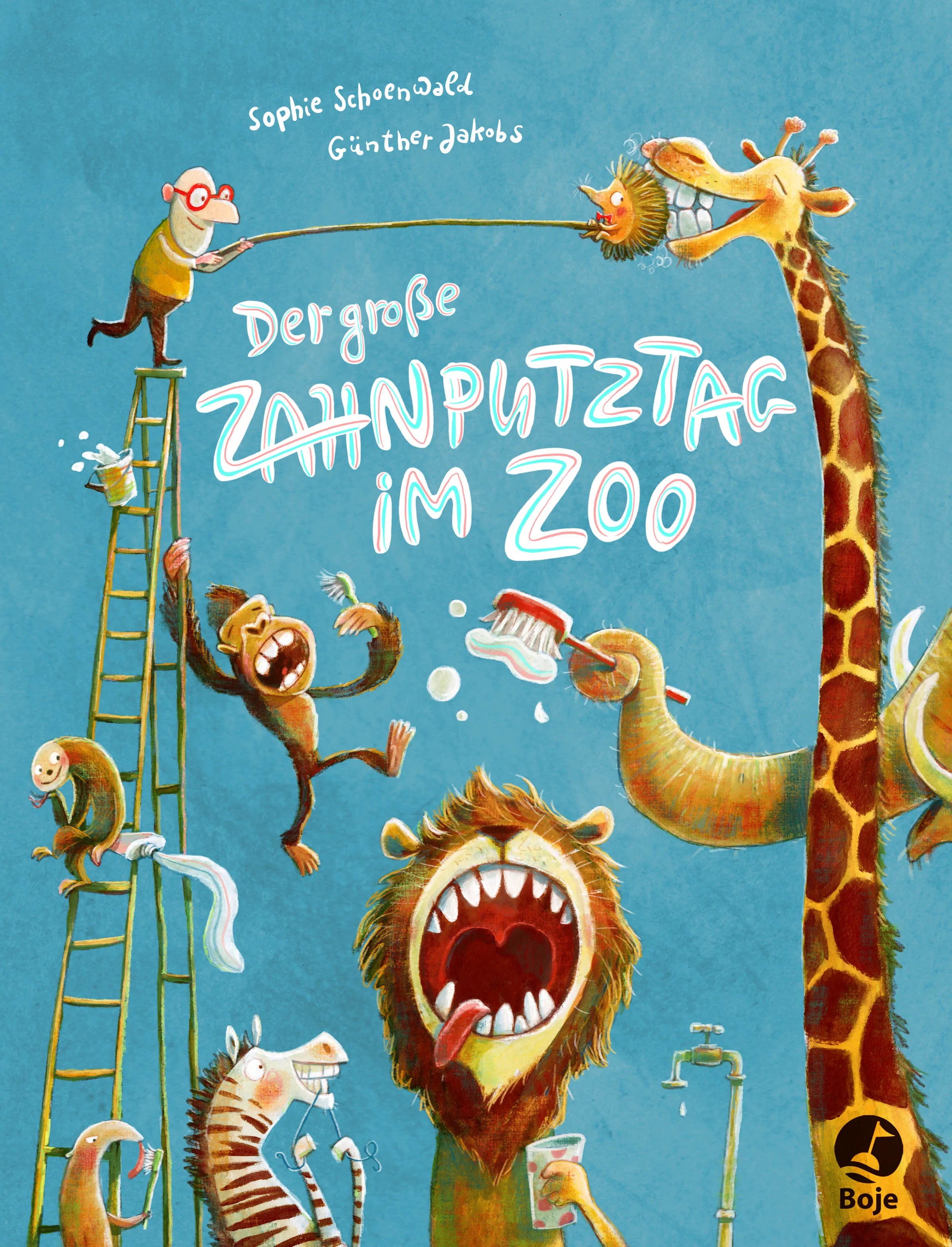 Buchcover von 'Der große Zahnputztag im Zoo' - Gebundene Ausgabe von Sophie Schoenwald